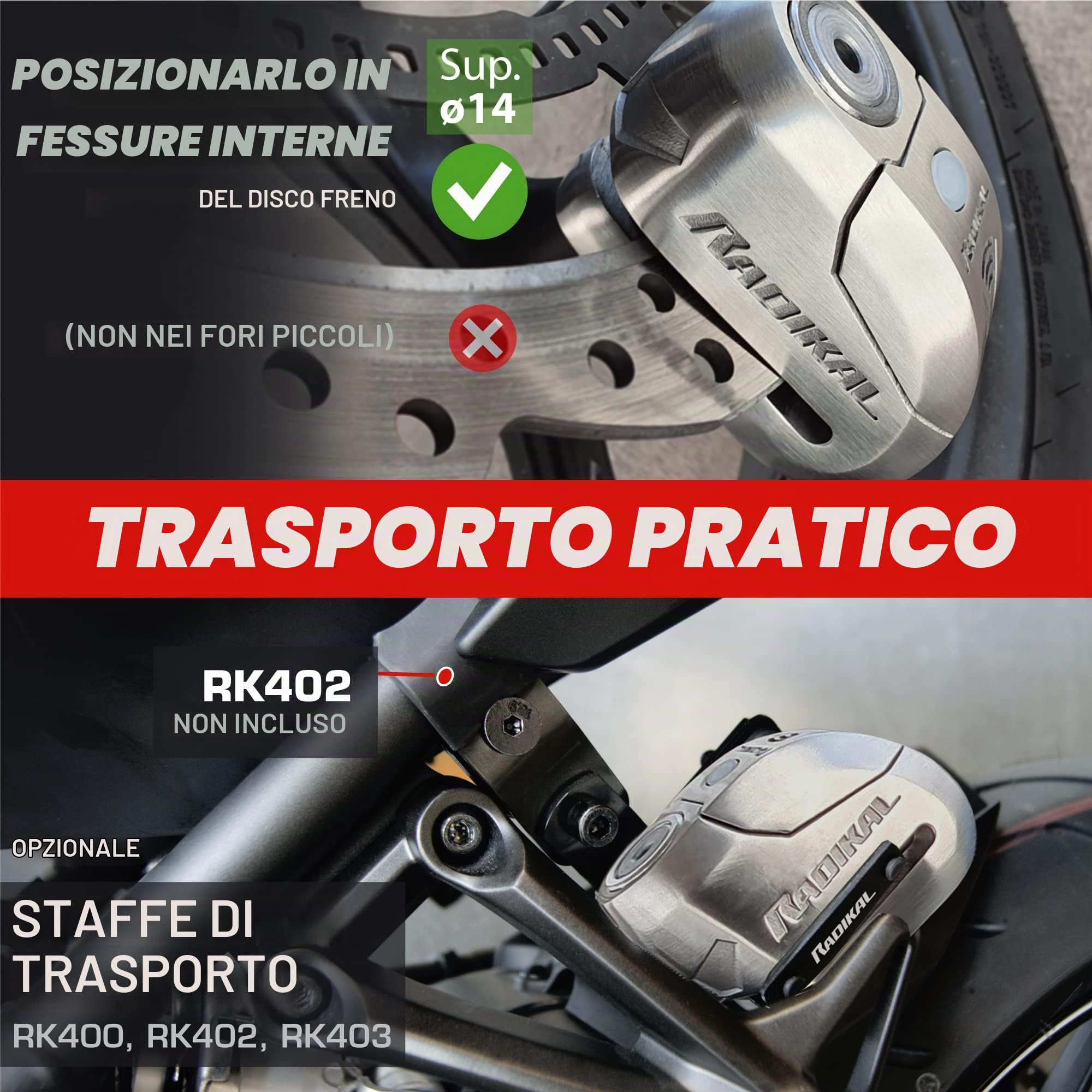 RADIKAL RK14S Lucchetto Antifurto Moto Bloccadisco Sonoro Allarme 120 Db, Warning Pre-Allarme, Omologato SRA & RK402 Supporto antifurto RK10 e RK14S per Il Fissaggio a Tubi o Viti