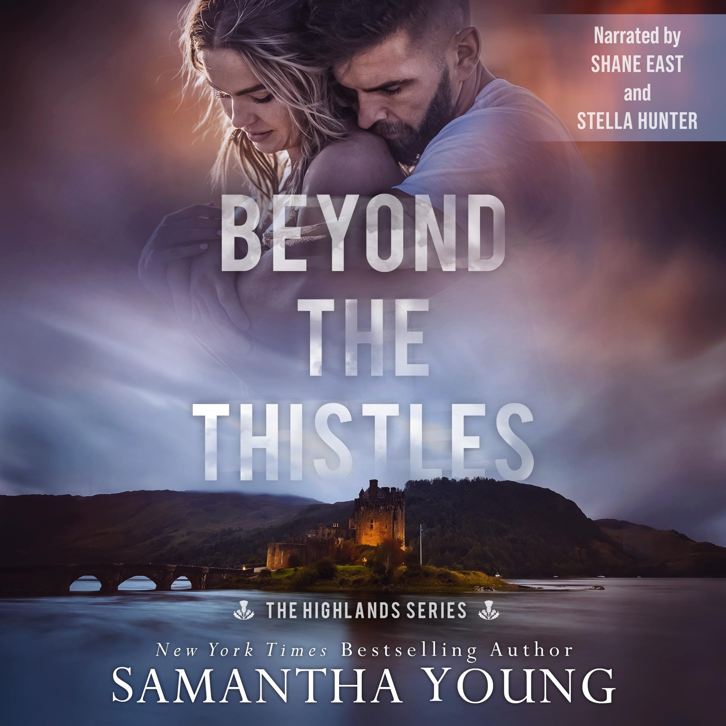 Beyond the Thistles: The Highlands Series, Book 1