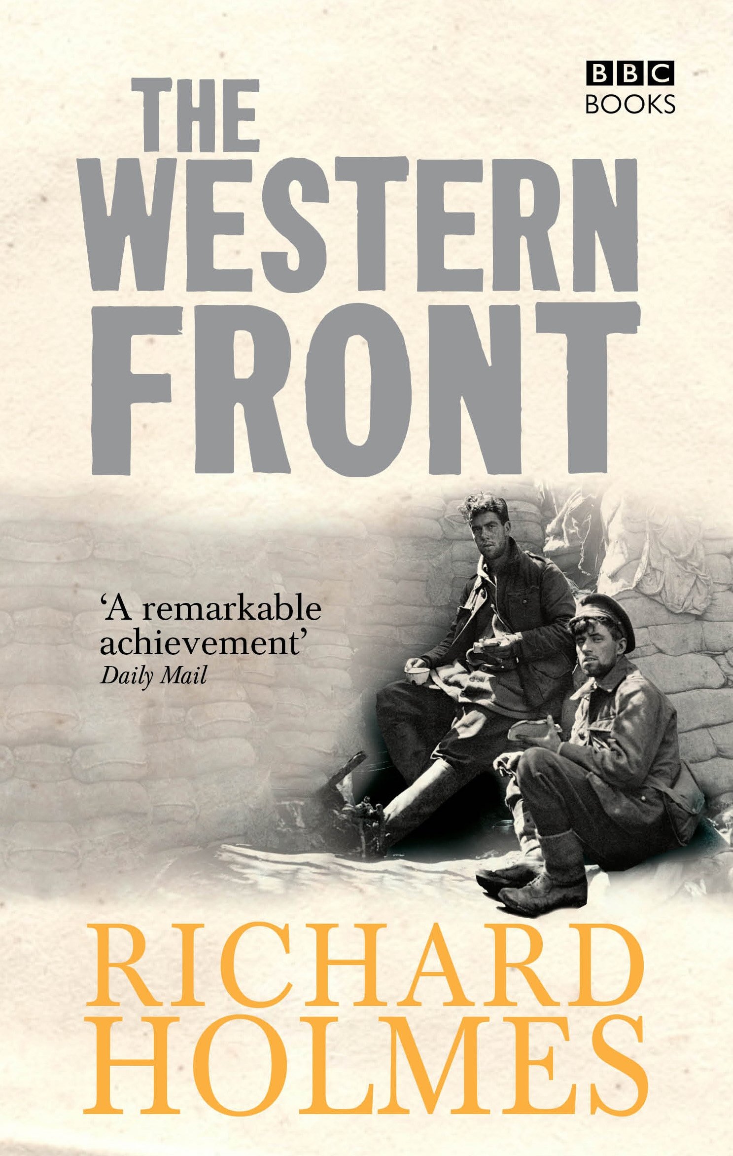 The Western Front-Richard Holmes, 9781846075827