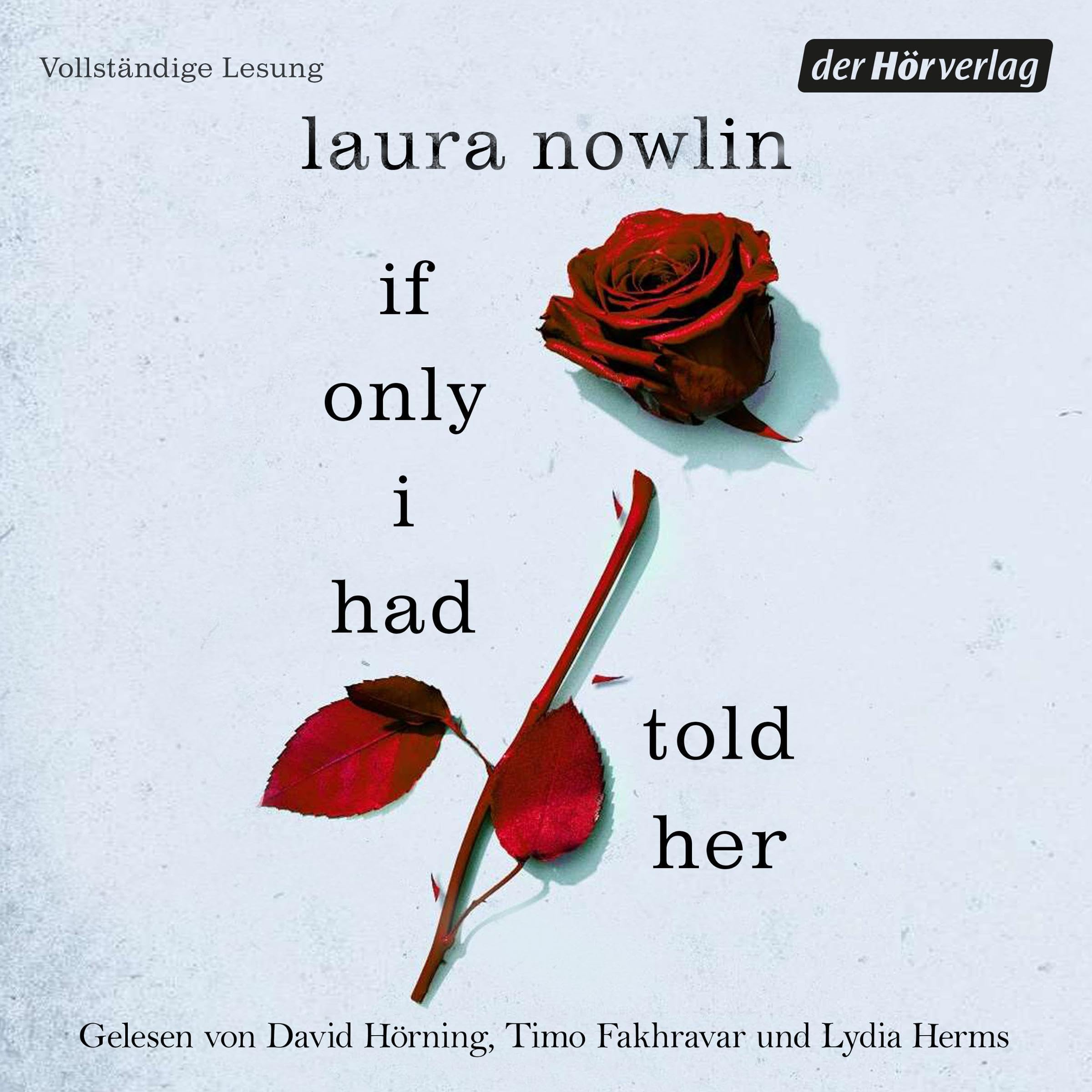 If only I had told her (German edition)