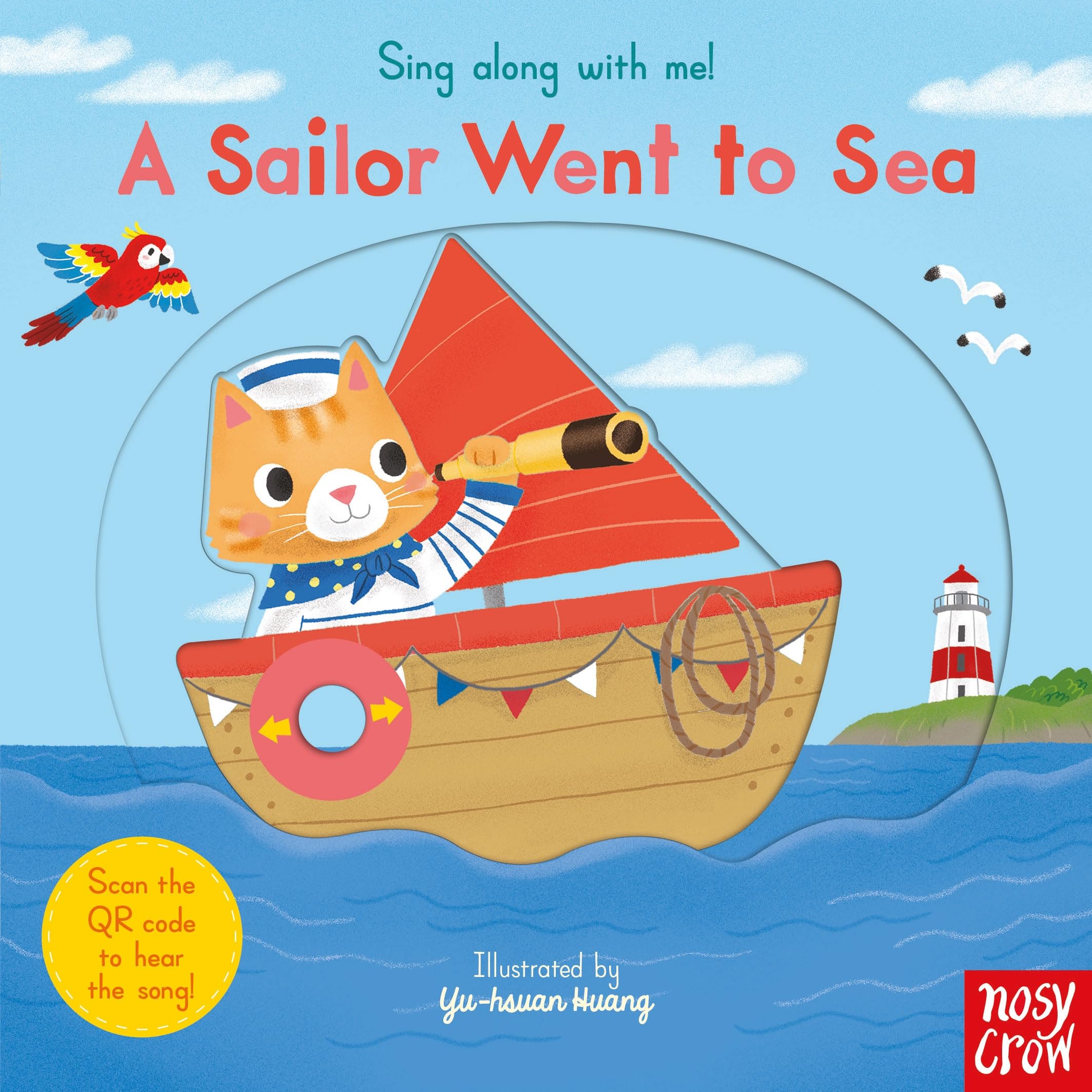 Sing Along With Me! A Sailor Went to Sea by Yu-hsuan Huang BOARD BOOK