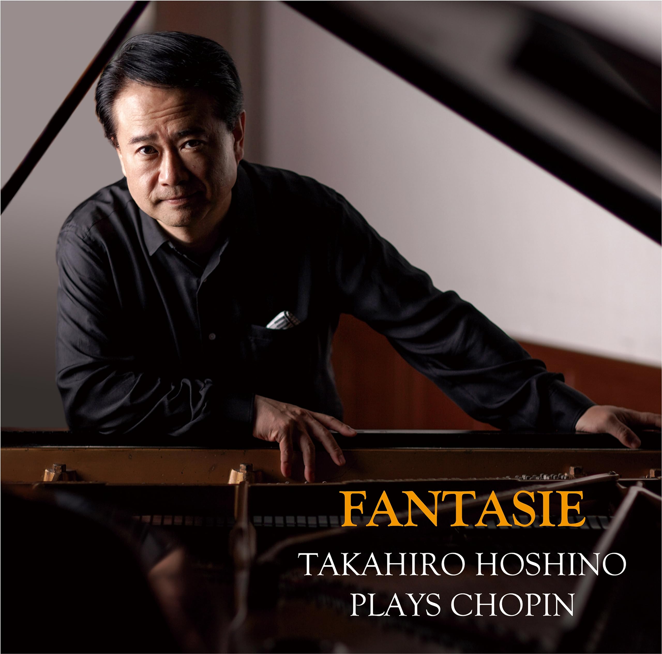 Amazon | 「FANTASIE」 TAKAHIRO HOSHINO PLAYS CHOPIN | タカヒロ