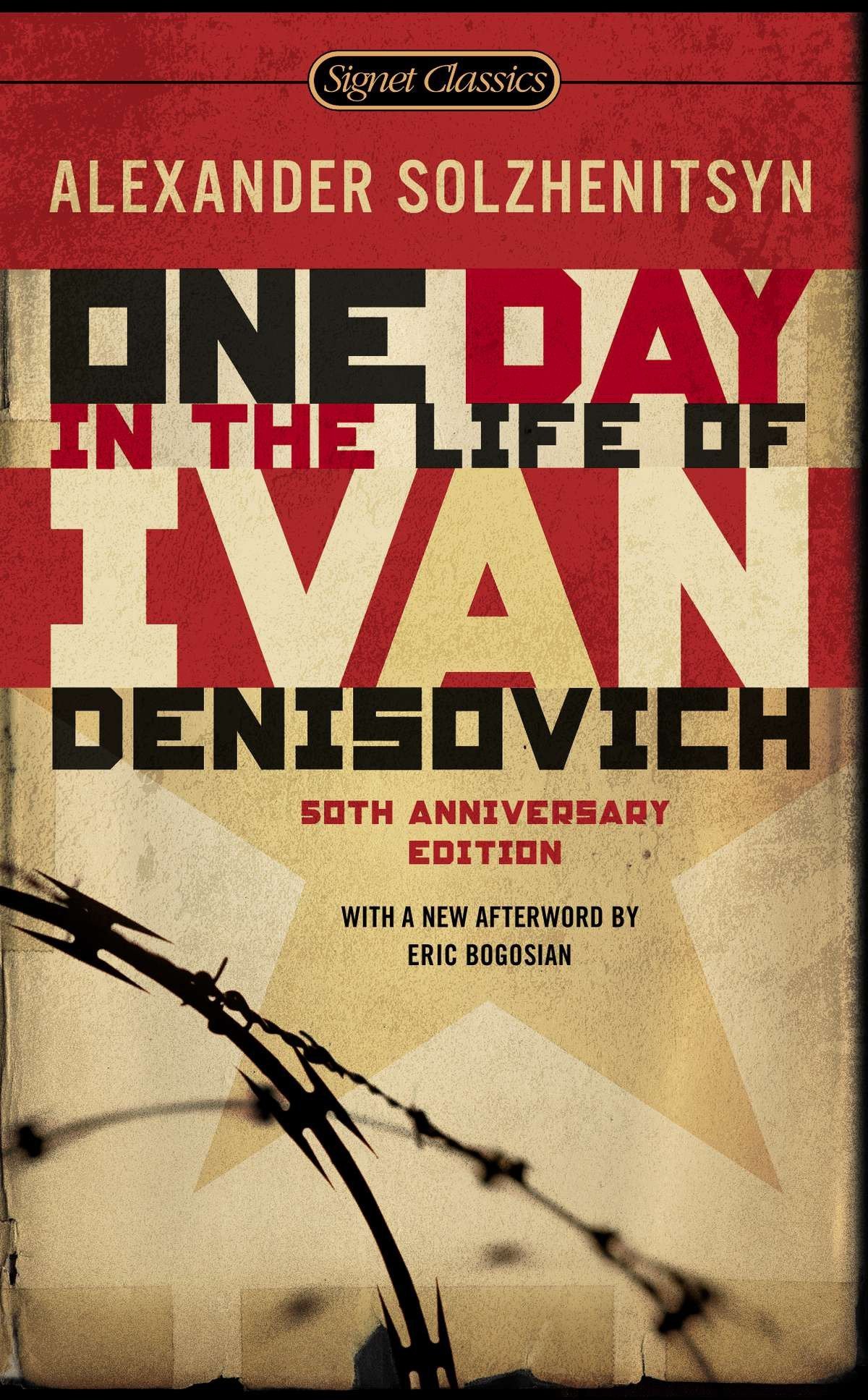 Amazon One Day In The Life Of Ivan Denisovich 50th Anniversary Edition Signet Classics Solzhenitsyn Alexander Yevtushenko Yevgeny Bogosian Eric Historical Amazon One Day In The Life Of Ivan Denisovich 50th Anniversary Edition Signet Classics Solzhenitsyn Alexander Yevtushenko Yevgeny Bogosian Eric Historical