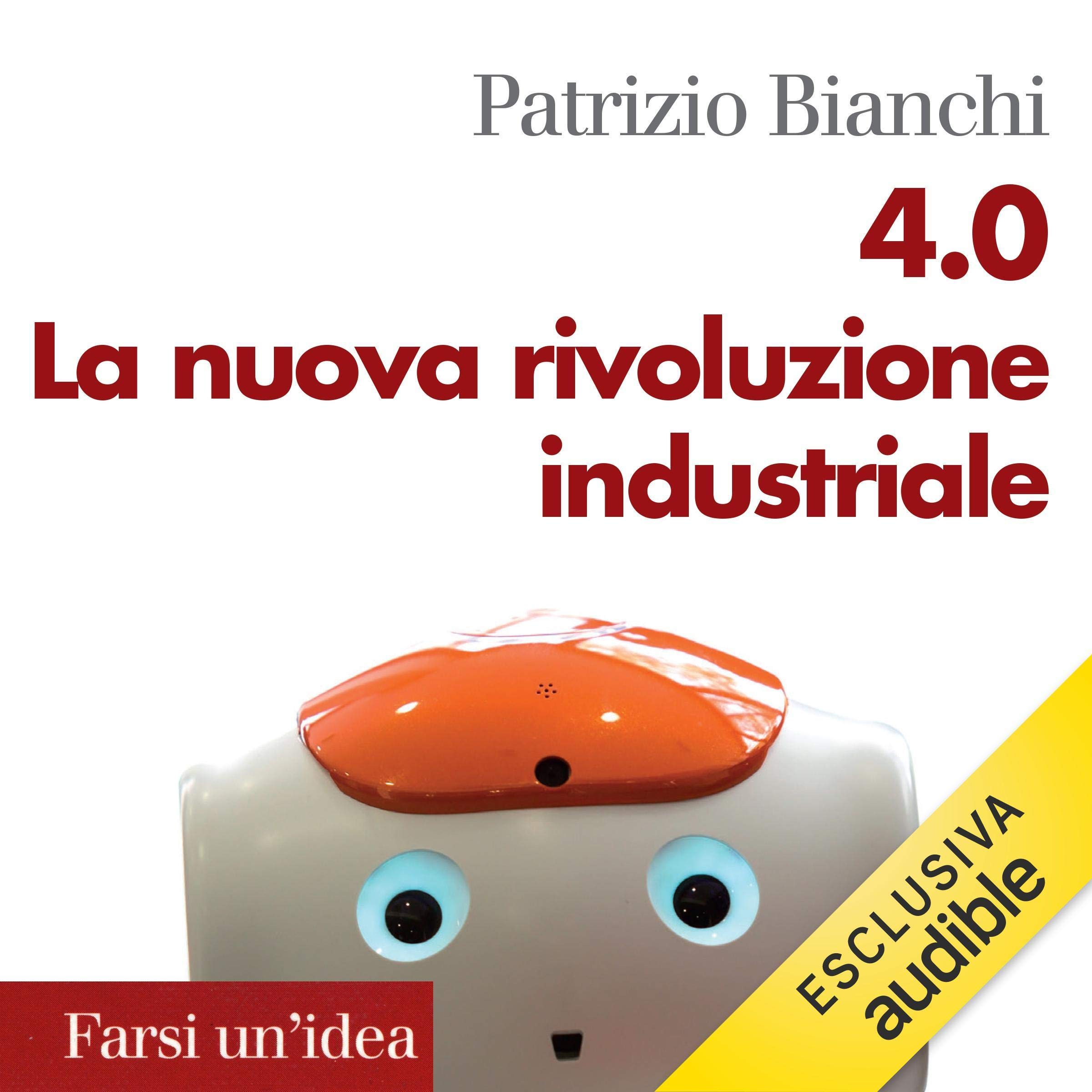 La nuova rivoluzione industriale