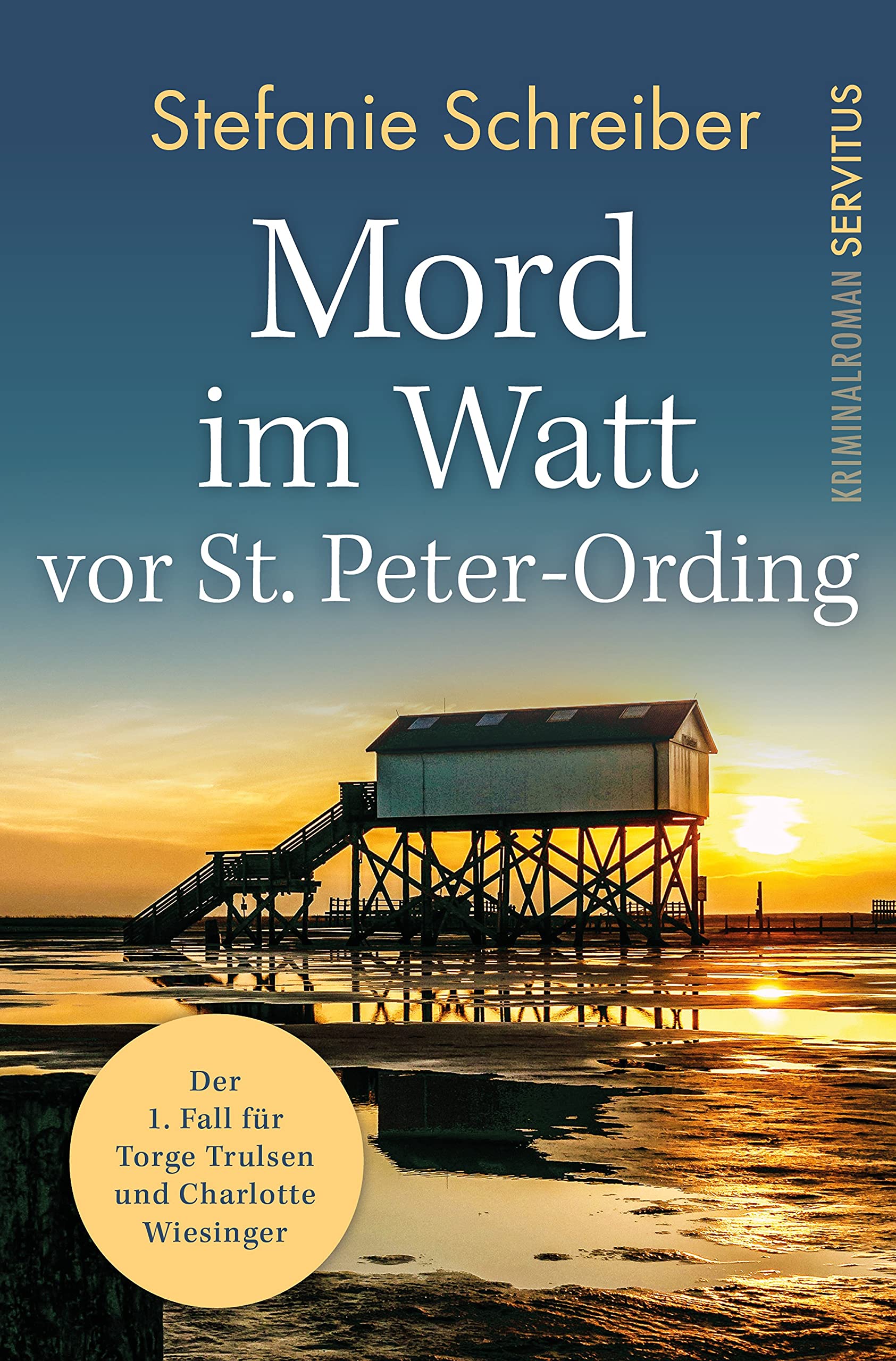 Mord im Watt vor St. Peter-Ording: Der erste Fall für Torge Trulsen und Charlotte Wiesinger - Kriminalroman (German Edition)