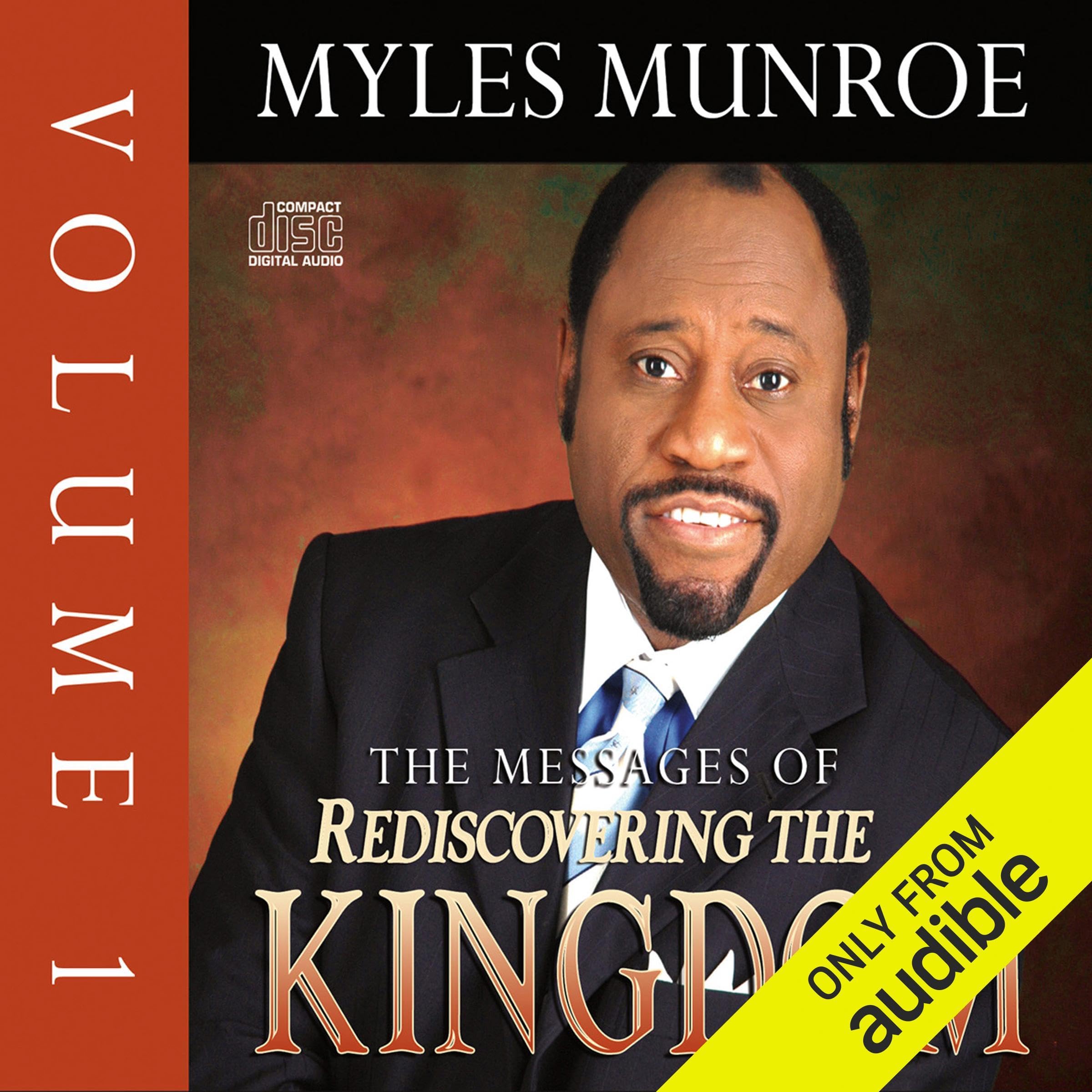 The Messages of Rediscovering the Kingdom, Volume 1