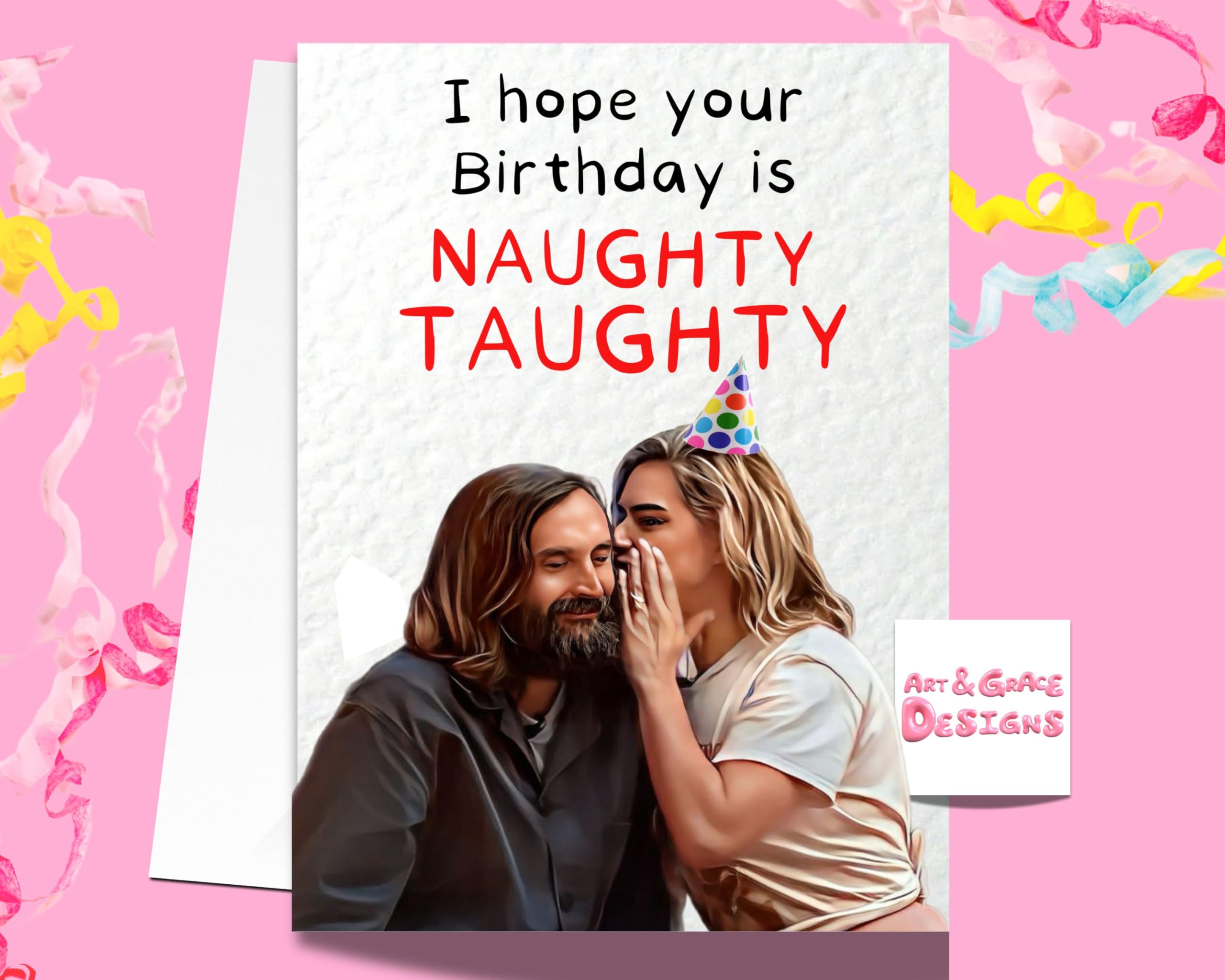 Naughty Taughty Birthday Card - Lou Sanders- Bob Mortimer - Greeting Card - Birthday Card - Funny Comedian