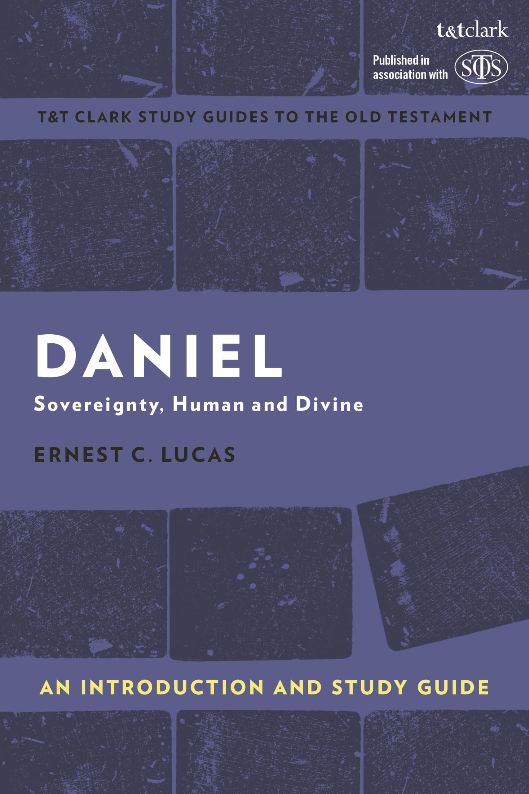 Daniel: An Introduction and Study Guide: An Int. Lucas**