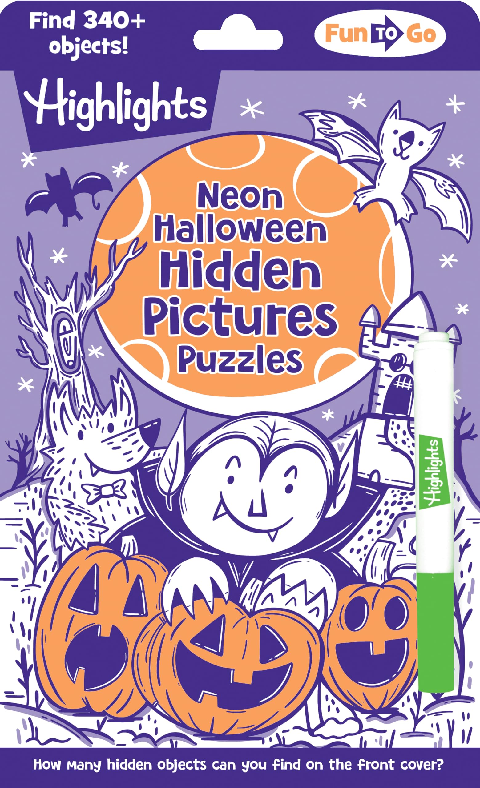 Neon Halloween Hidden Pictures Puzzles: Halloween Puzzle Book for Kids with Neon Hidden Pictures Scenes and Gel Marker, Perfect Halloween Gift and Travel Activity for Ages 69 (Highlights Fun to Go)