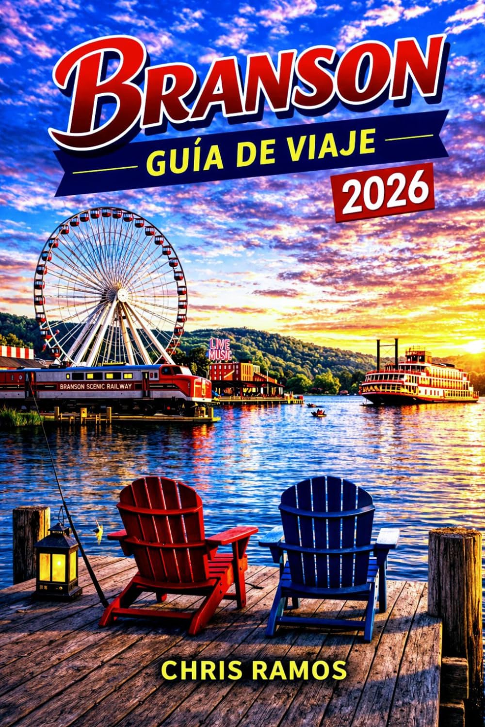 Branson Guía De Viaje 2026: Espectáculos, atracciones, diversión familiar, lagos panorámicos, Silver Dollar City y escapadas de fin de semana.