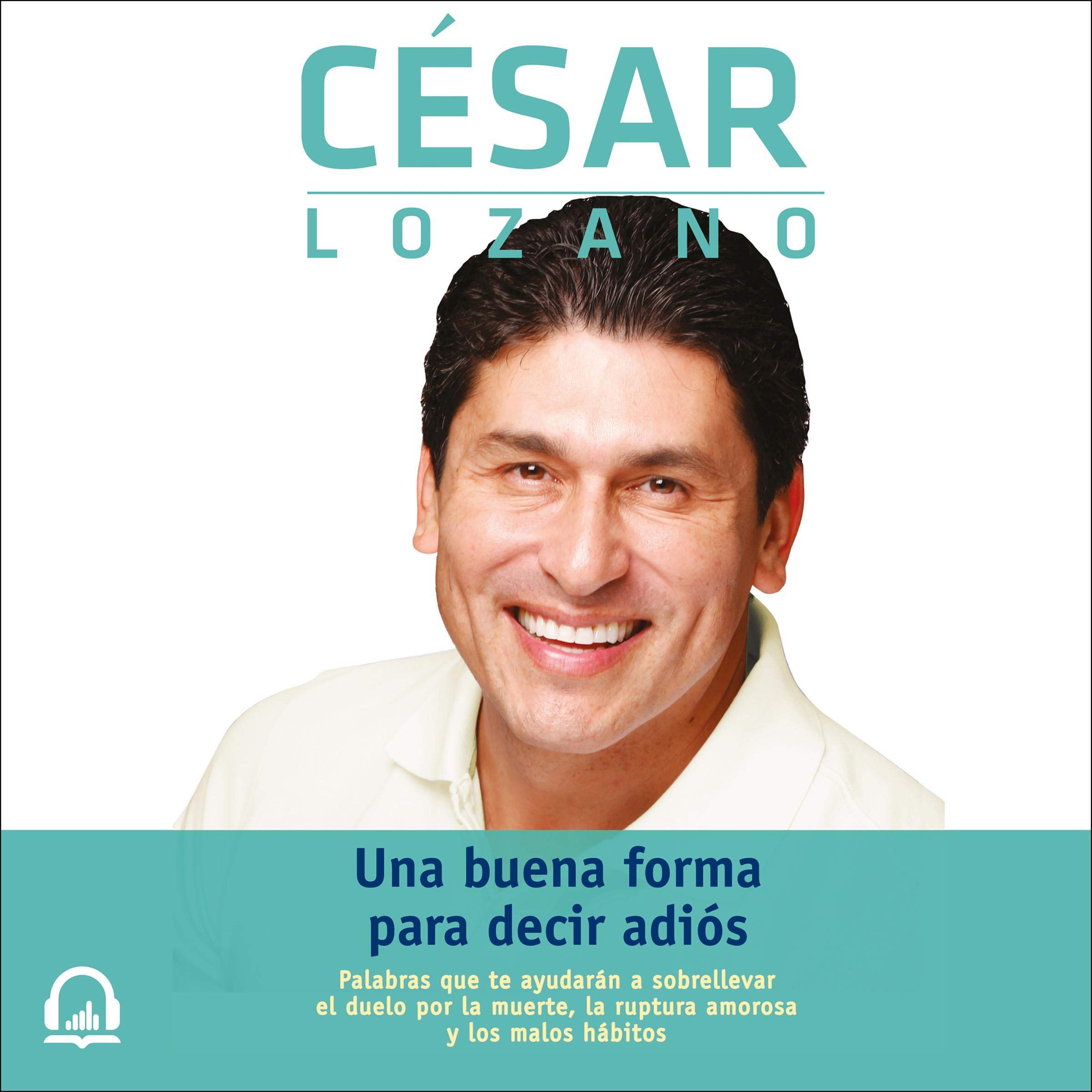 Cover art for Una buena forma para decir adiós [A Good Way to Say Goodbye]