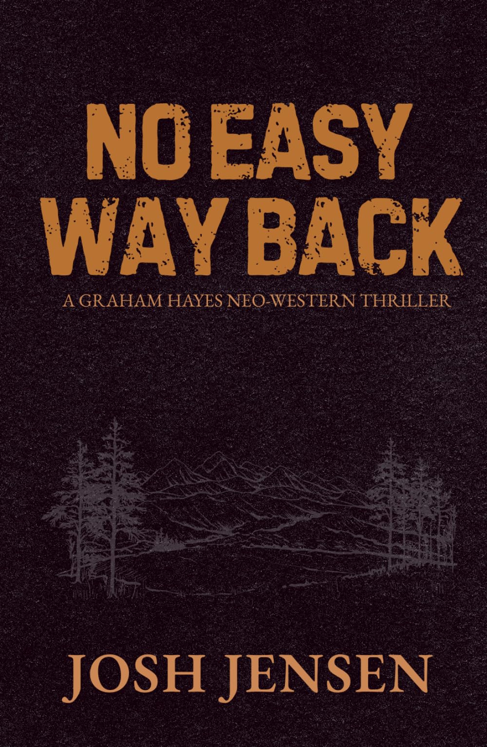 No Easy Way Back (The High Country Frontier)