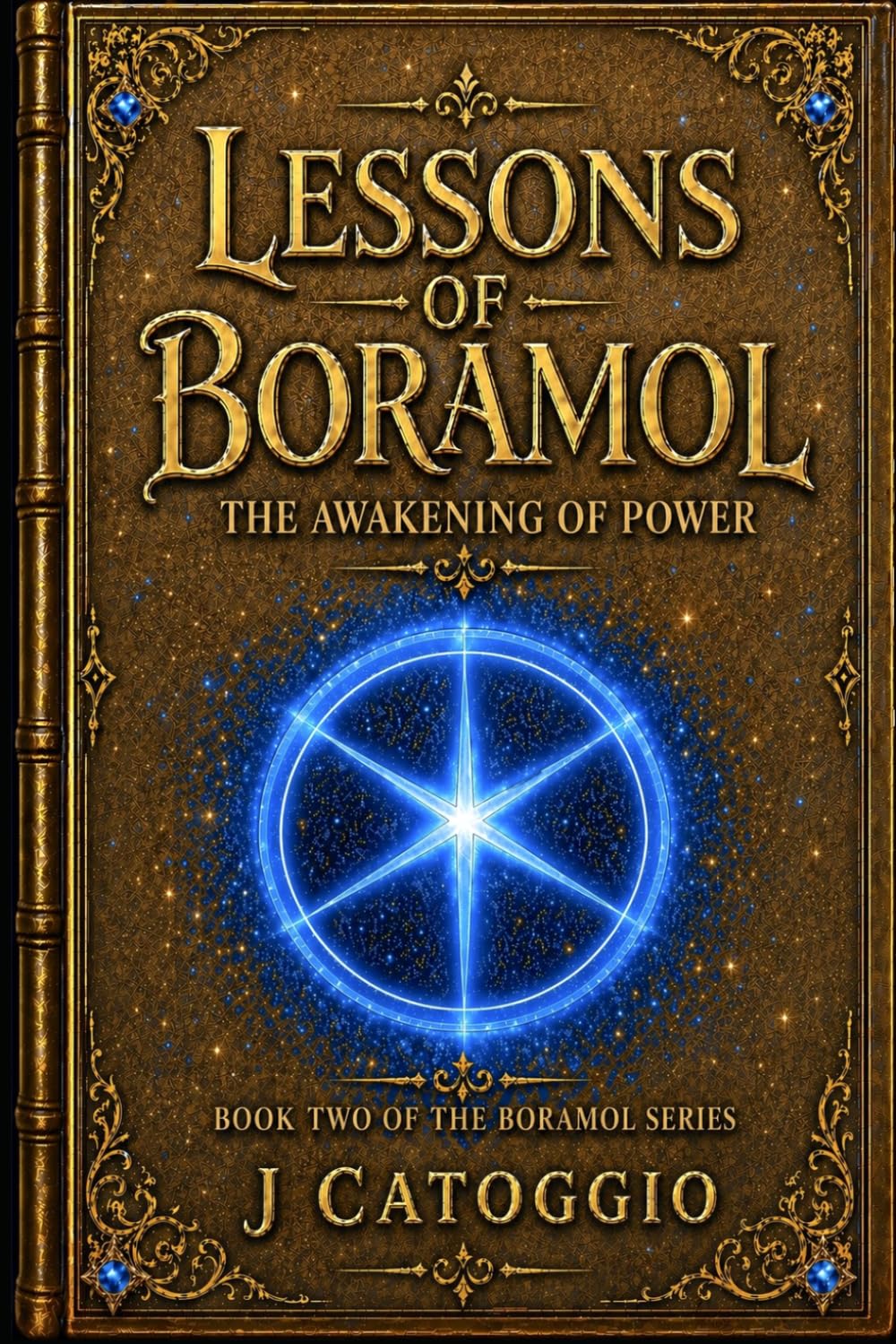 Lessons of Boramol: The Awakening of Power (Boramol Series)