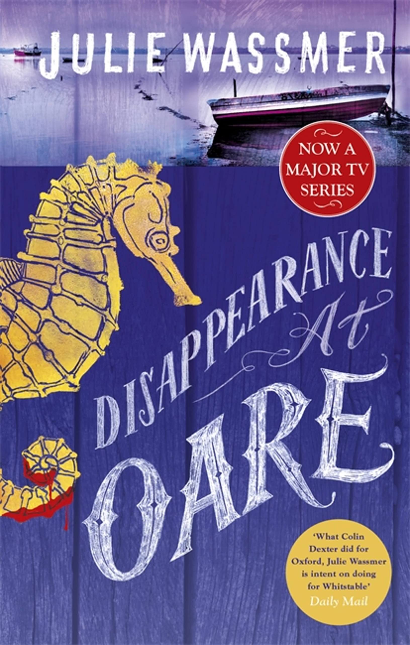 Disappearance at Oare by Julie Wassmer (2019, Uk-B Format Paperback)
