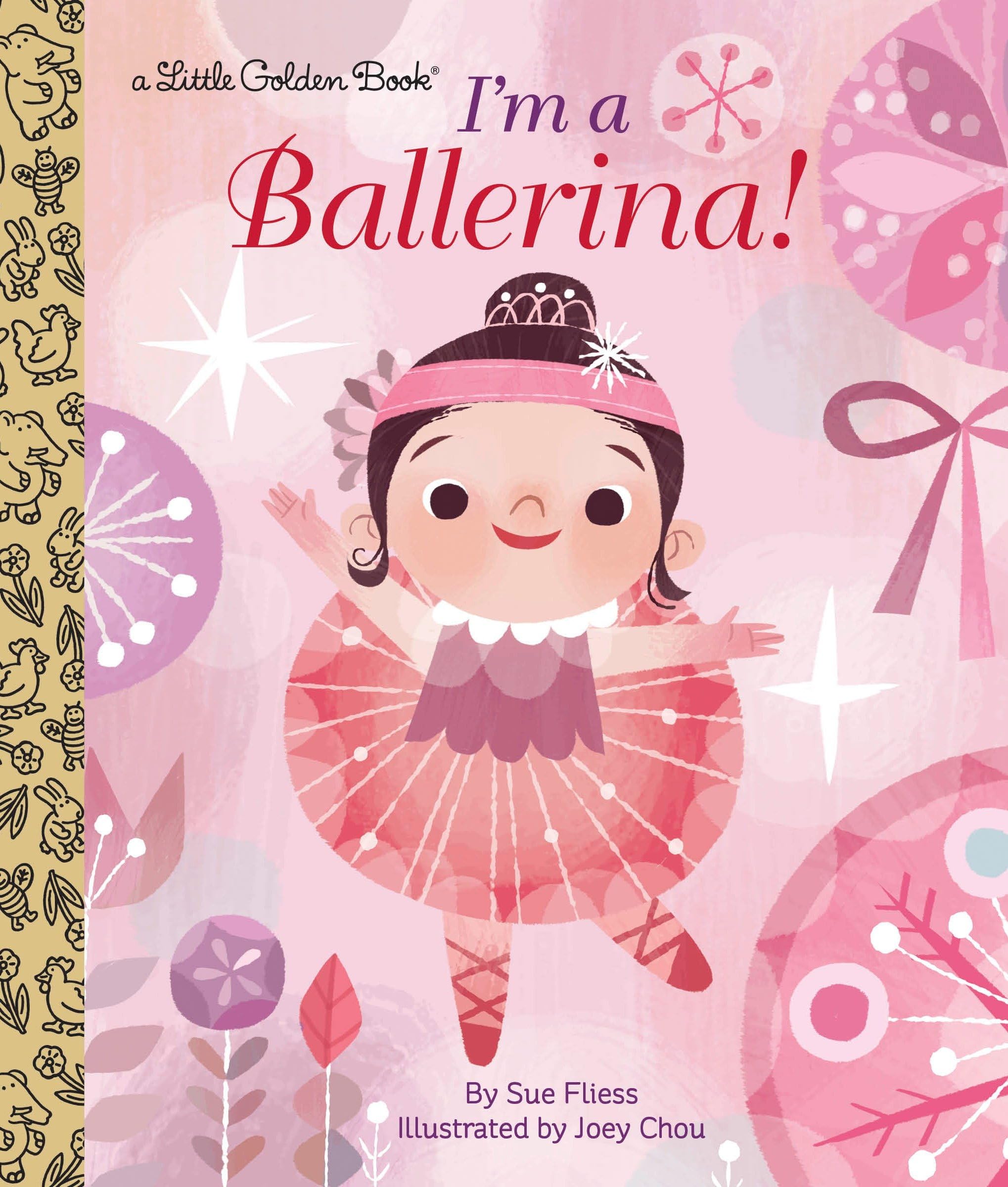 LGB I'm A Ballerina! (Little Golden Book)-Sue Fliess