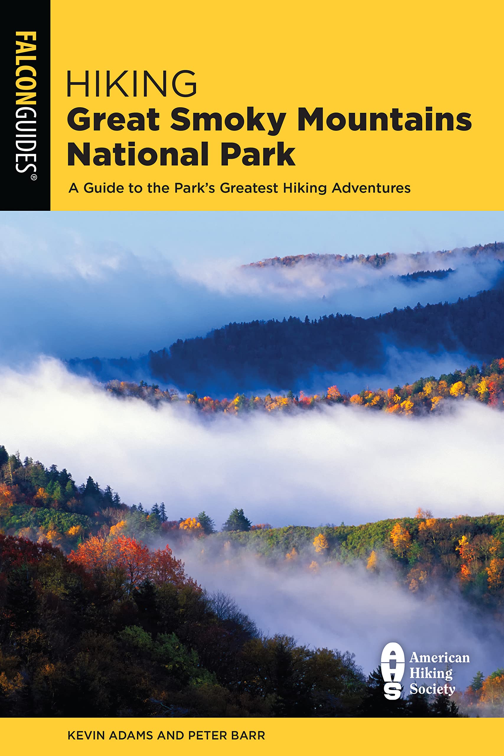 Snapklik.com : Hiking Great Smoky Mountains National Park: A Guide To ...