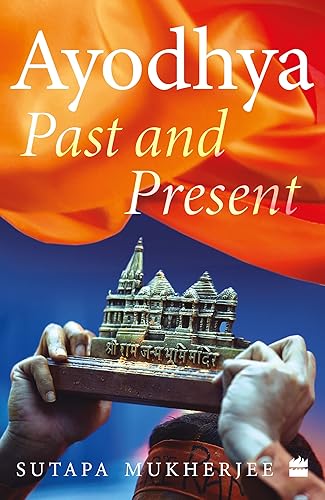 Ayodhya : Past and Present