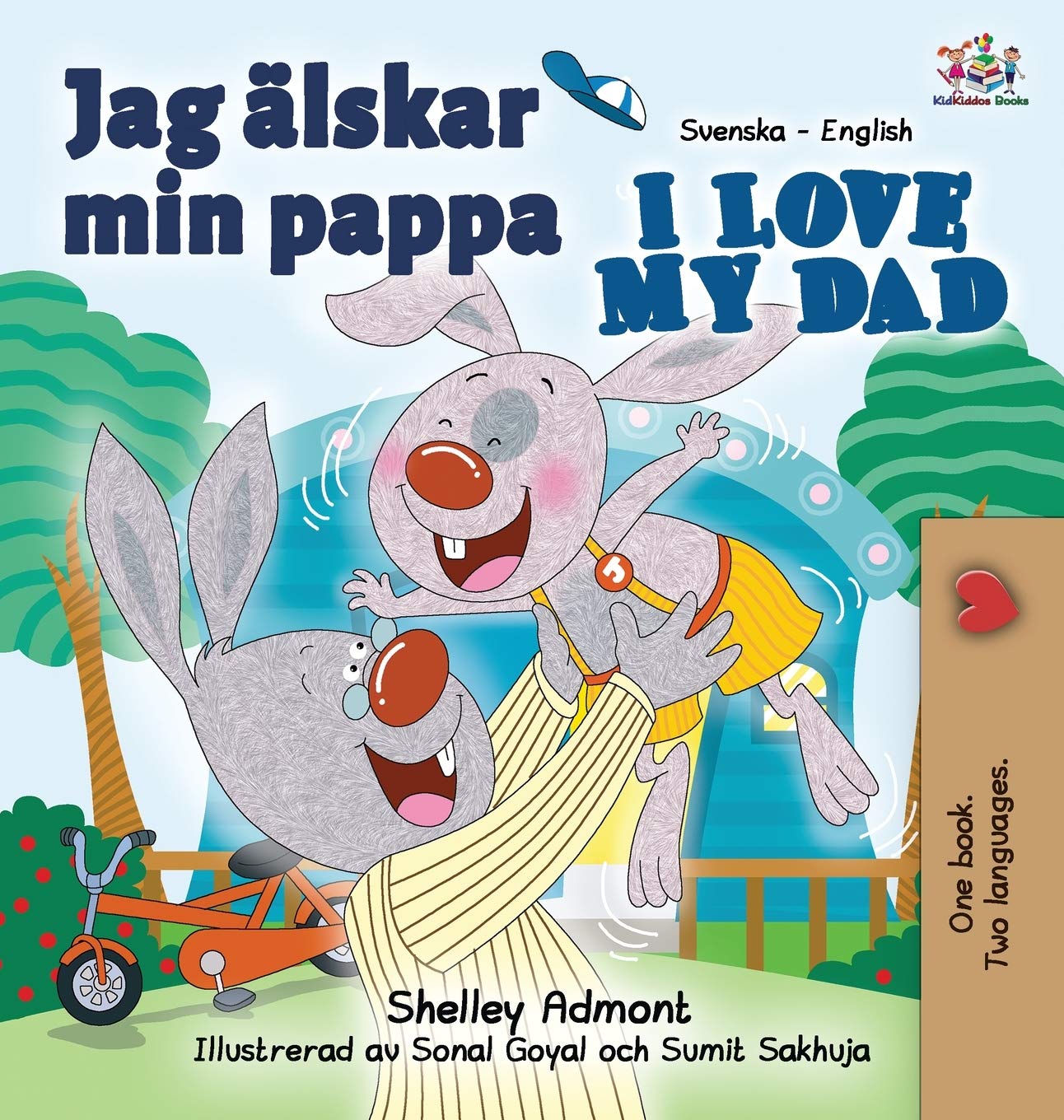 Jag älskar min pappa I Love My Dad: Swedish English Bilingual Edition