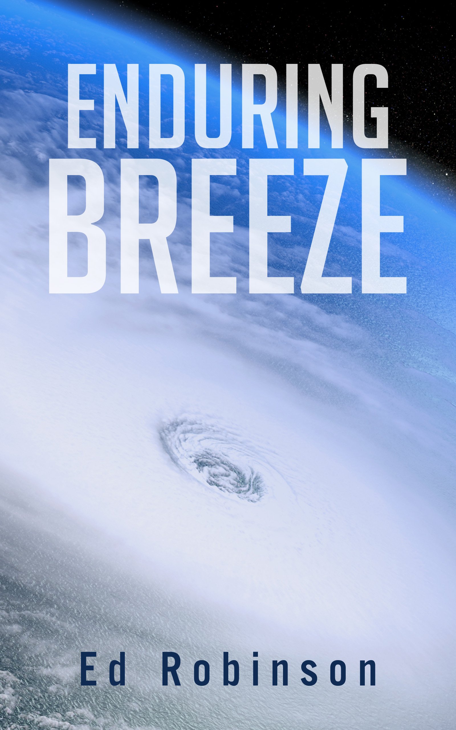 Enduring Breeze: A Trawler Trash Novel (Meade Breeze Adventure Series Book 10)