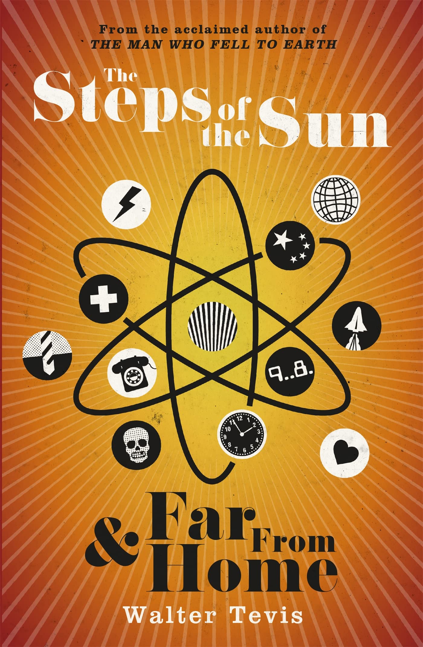 The Steps of the Sun and Far From Home by Walter Tevis PAPERBACK 9781473213135