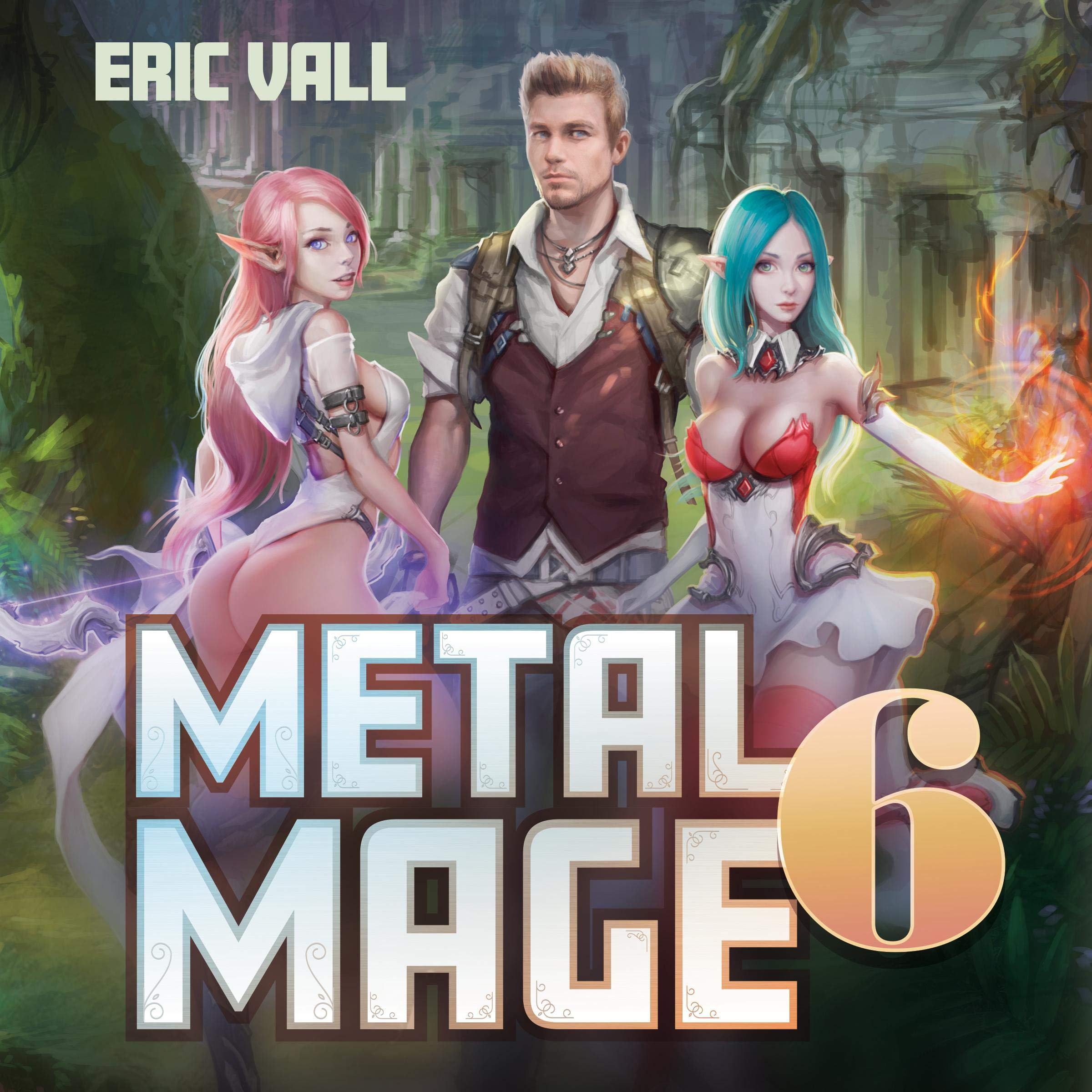 Cover art for Metal Mage 6