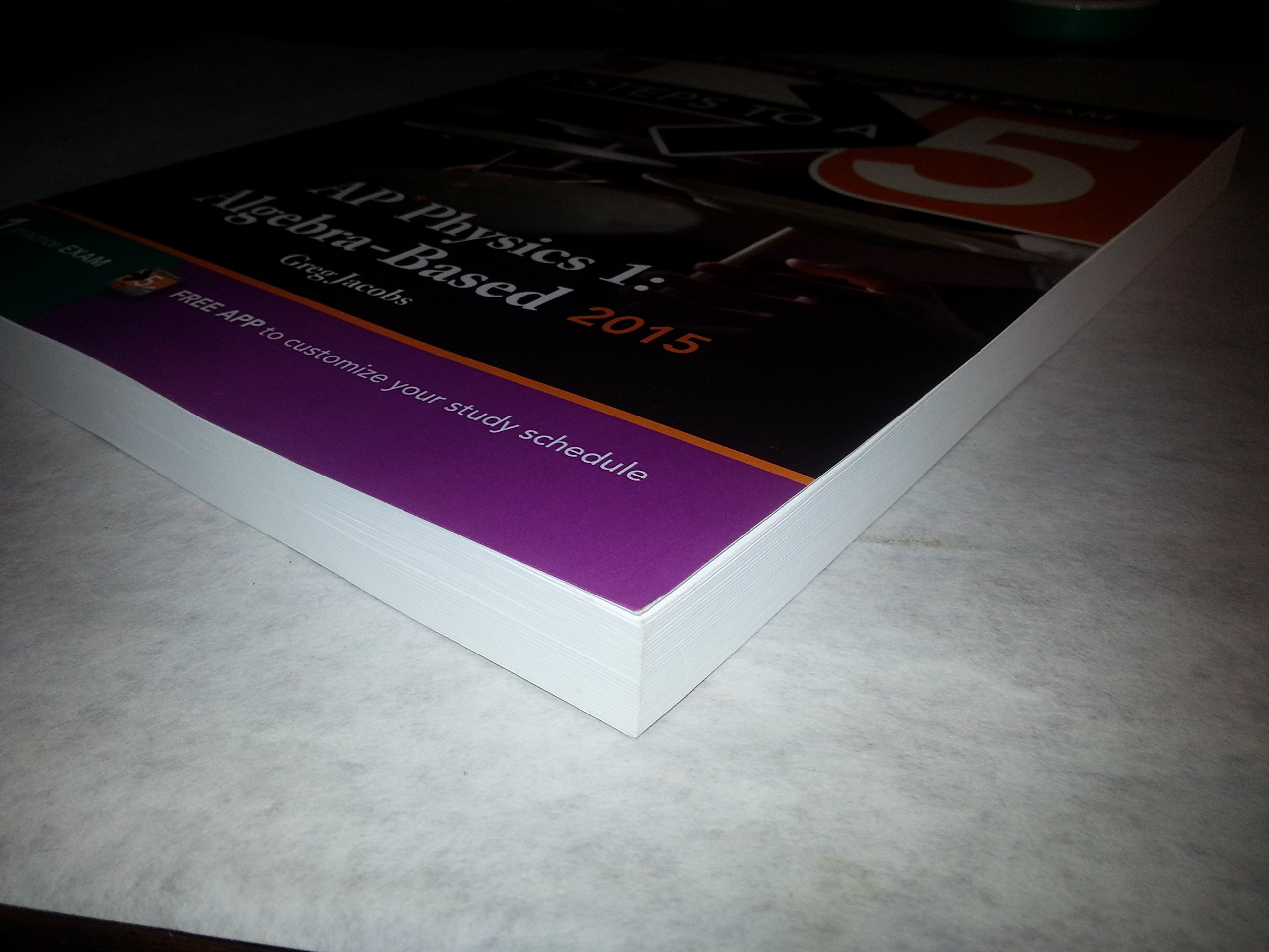 5 Steps to a 5 AP Physics 1 Algebra-based, 2015 Edition (5 Steps to a 5 on the Advanced Placement Examinations Series) - Image 2