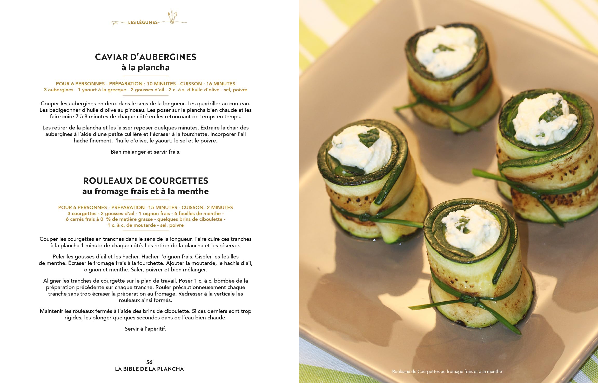 LA BIBLE DE LA PLANCHA: 200 recettes des tapas aux desserts