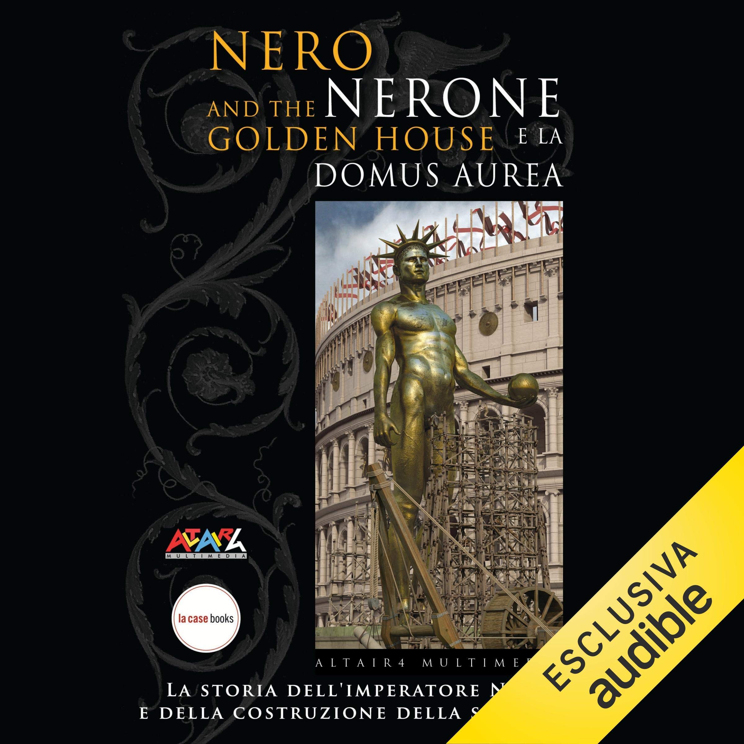 Nerone e la Domus Aurea: Le meraviglie dell'Archeologia