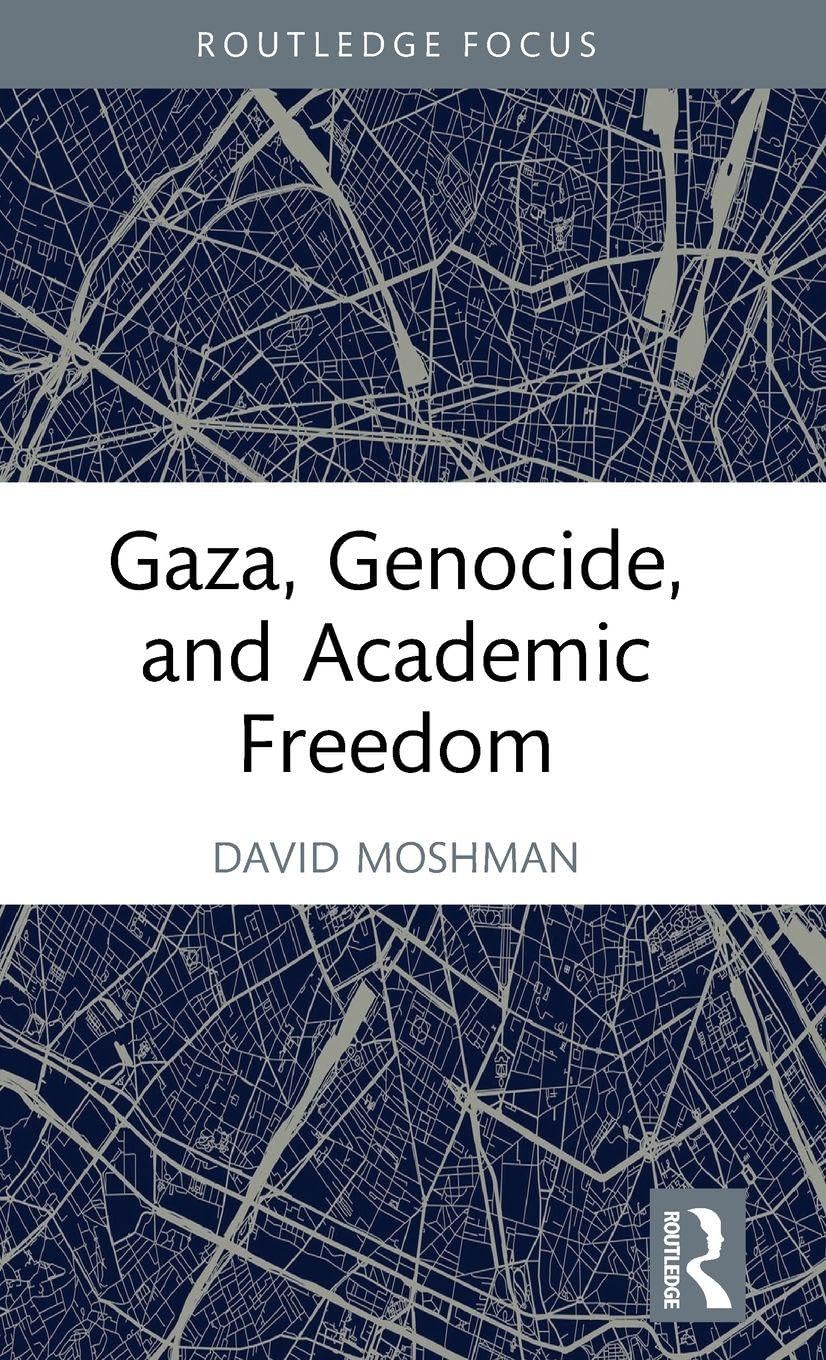 Gaza, Genocide, and Academic Freedom