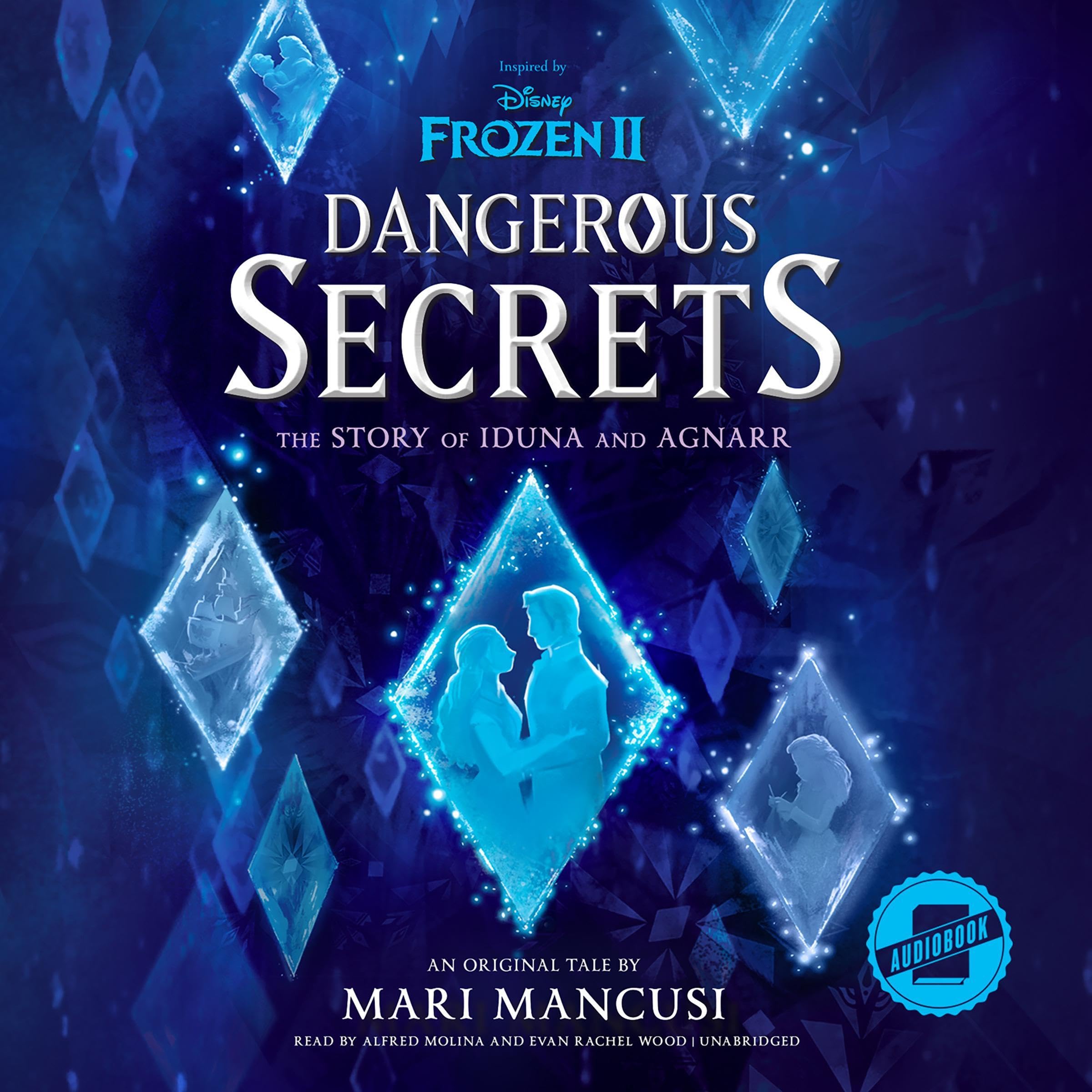 Cover art for Frozen 2: Dangerous Secrets: The Story of Iduna and Agnarr