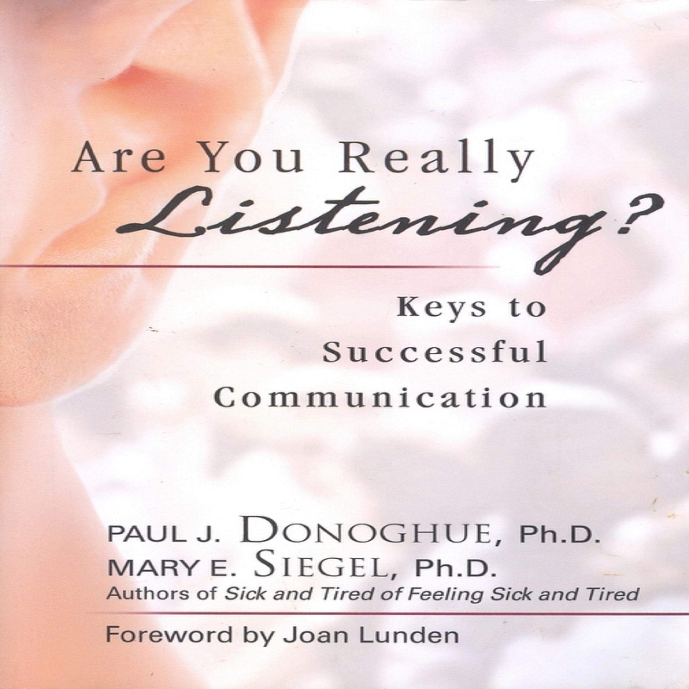 Are You Really Listening?