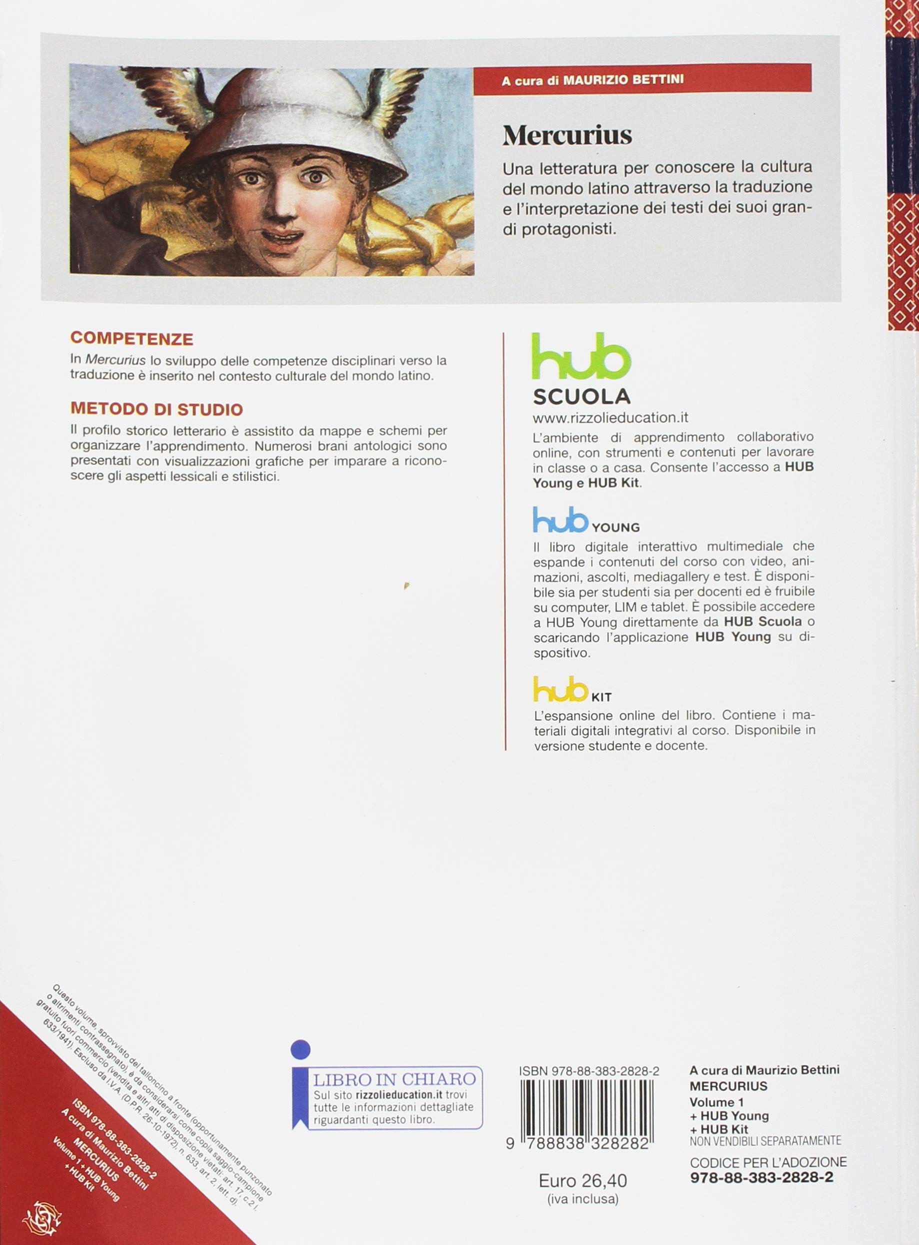 Mercurius. Letteratura e lingua latina. (Adozione tipo B). Per le Scuole superiori. Con ebook. Con espansione online (Vol. 1)