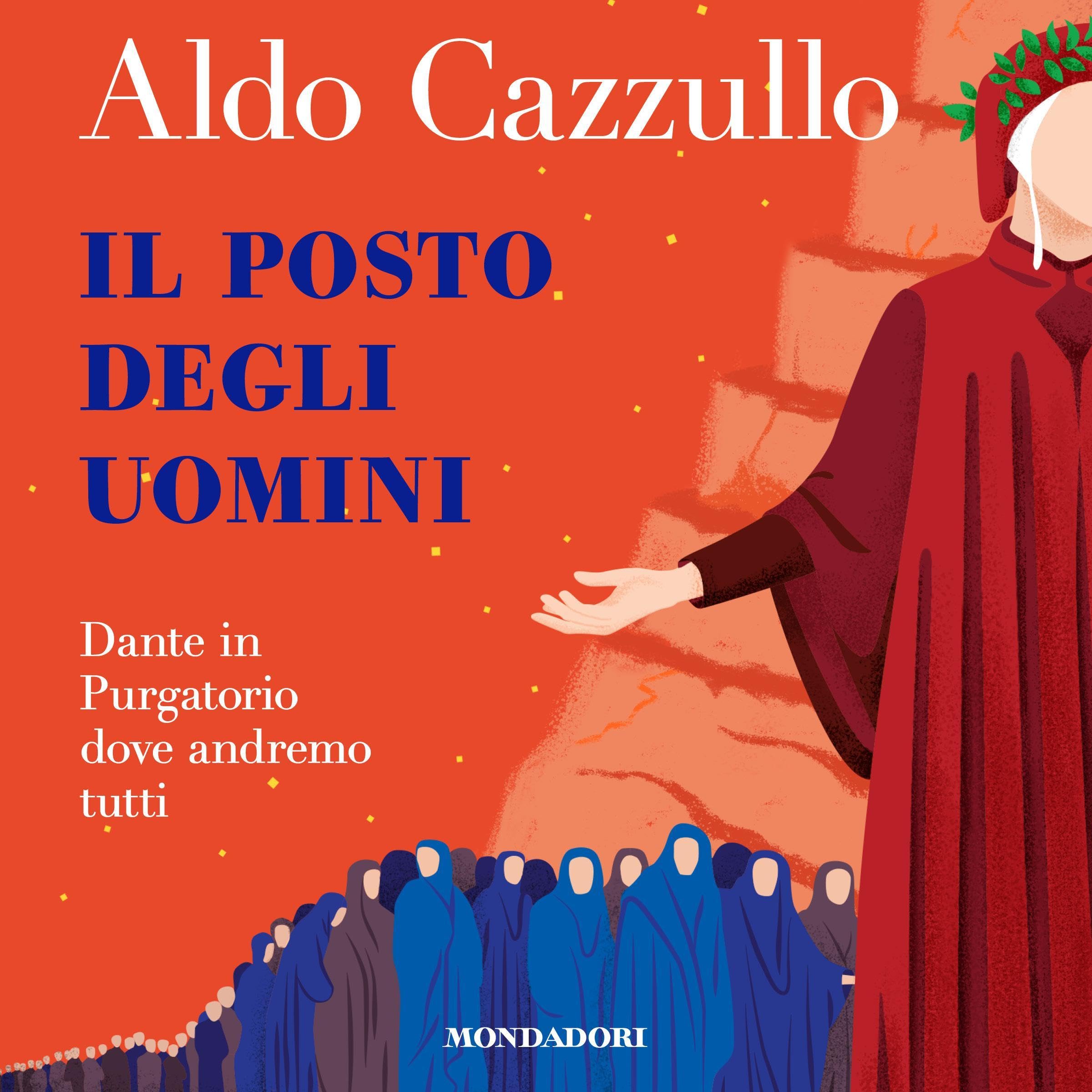 Il posto degli uomini: Dante in Purgatorio, dove andremo tutti