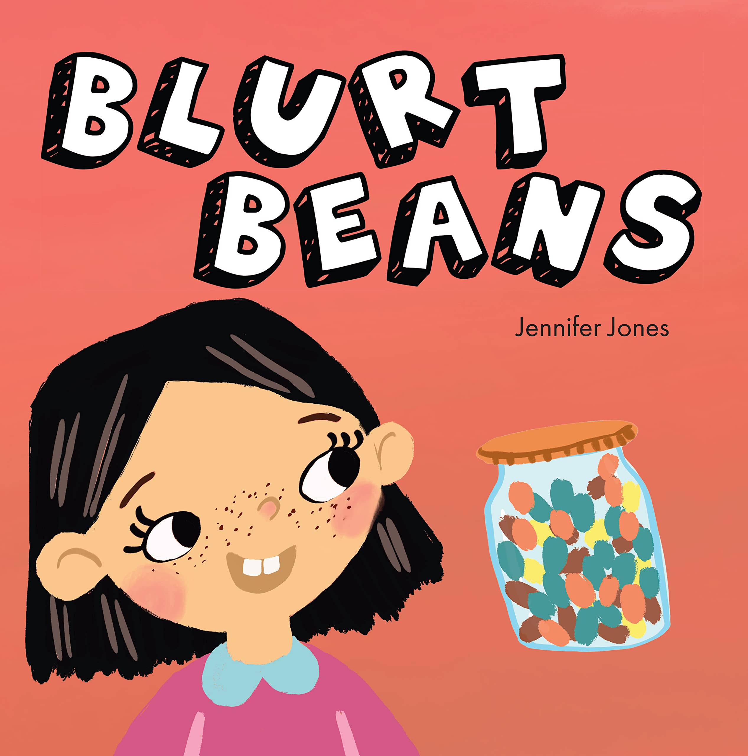 Blurt Beans: A Social Emotional, Rhyming, Early Reader Kid's Book to Help With Talking Out of Turn (Teacher Tools)