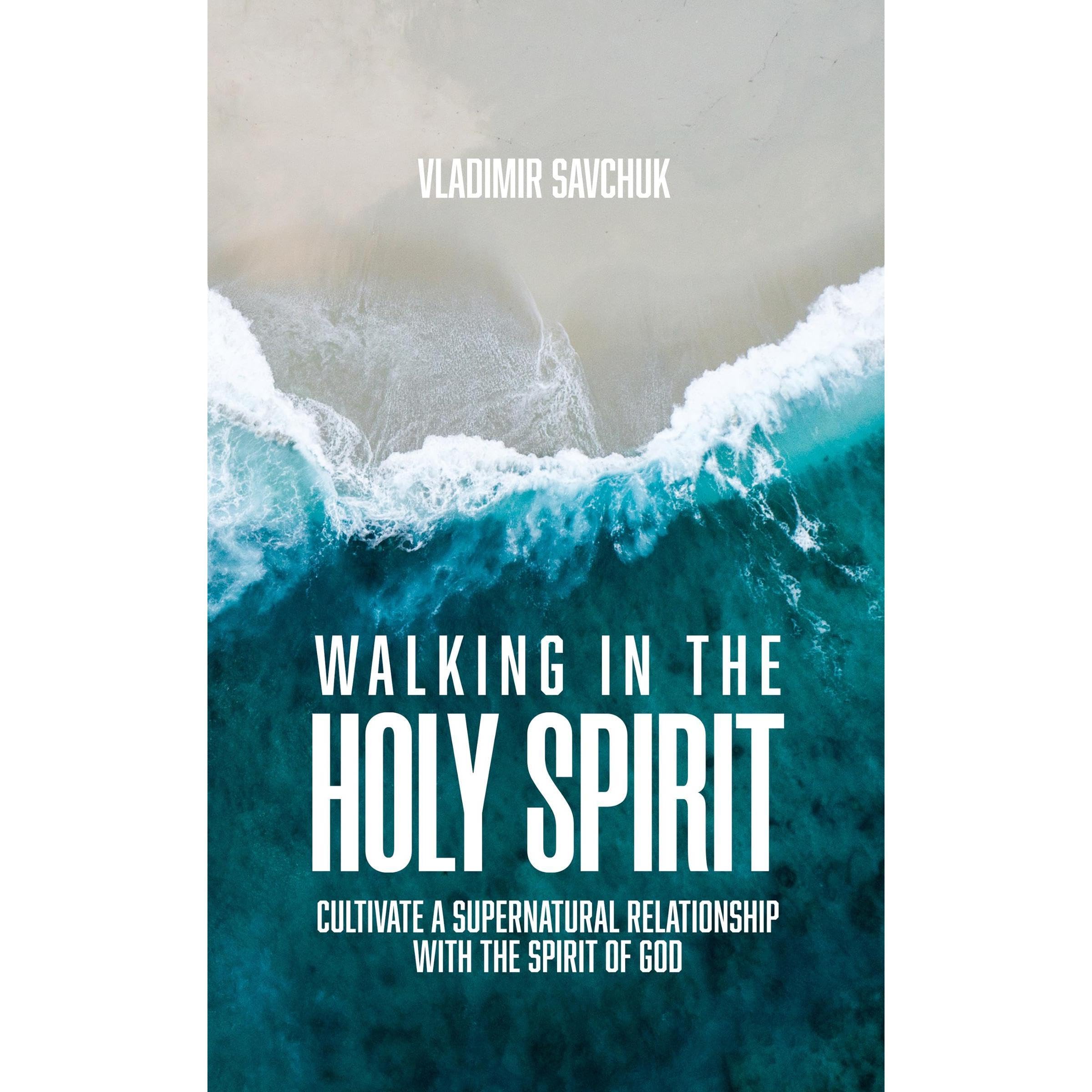 Walking in the Holy Spirit