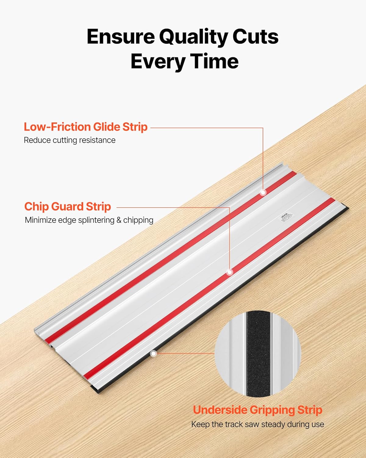 Close-up of VEVOR track saw guide rail highlighting its features: low-friction glide strip, chip guard strip, and underside gripping strip