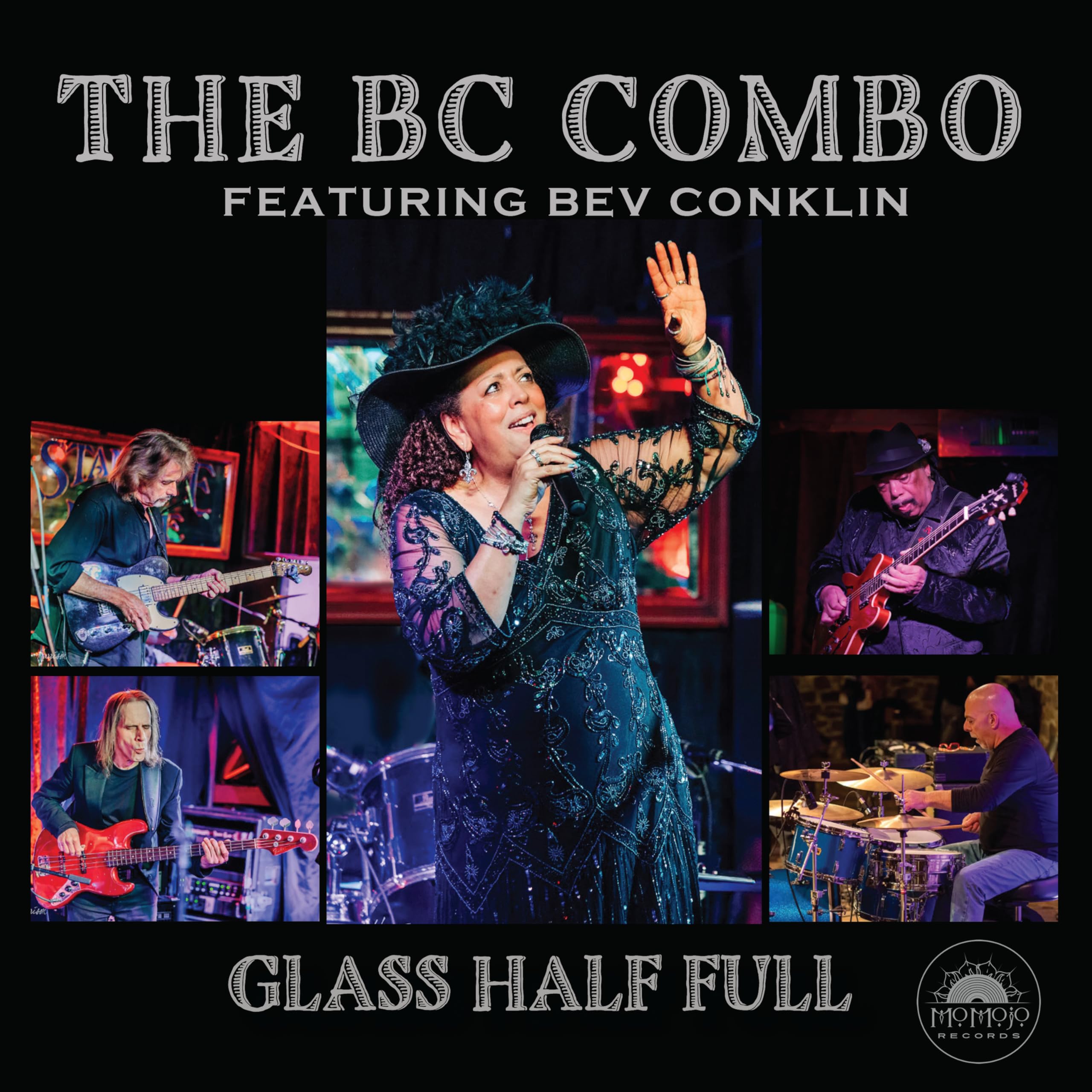 Bc Combo Featuring Bev Conklin, The Glass Half Full CD New 753389448665