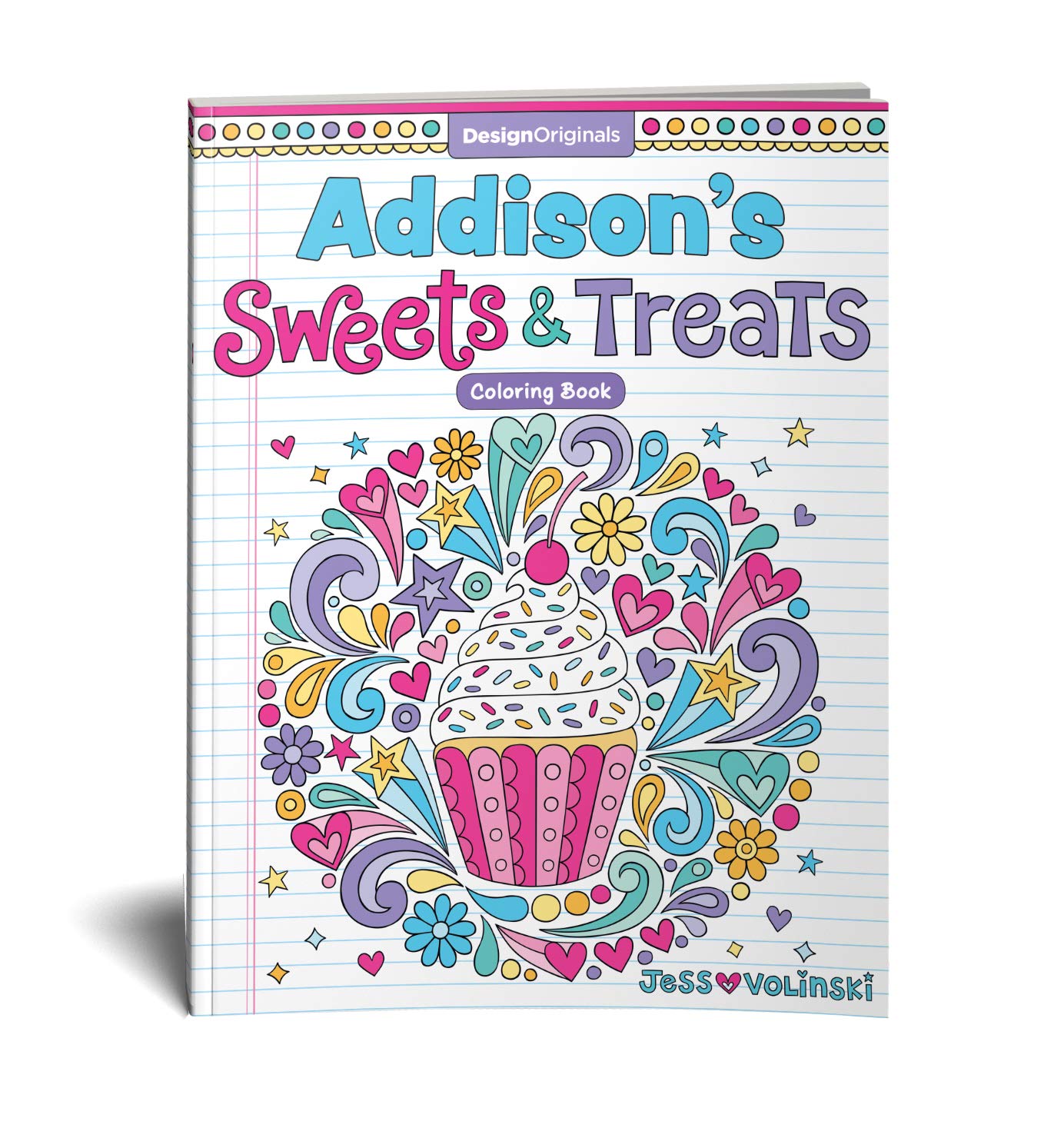 Notebook Doodles Sweets and Treats - Customized Coloring Book (Design Originals) Personalized with Name and a Special Note from You, Makes a Thoughtful Gift for Kids and Tweens to Boost Self-Esteem