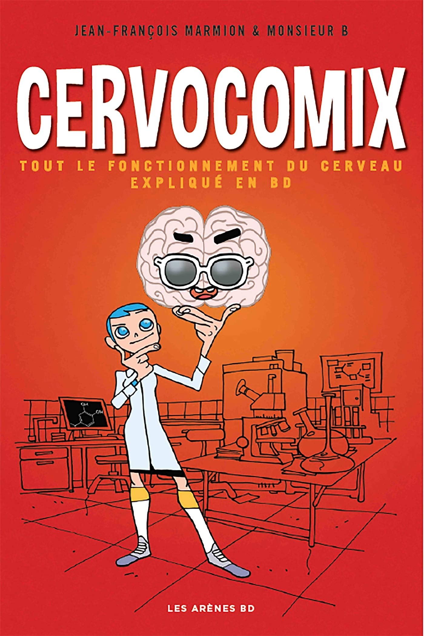 Cervocomix: Le cerveau expliqué en BD