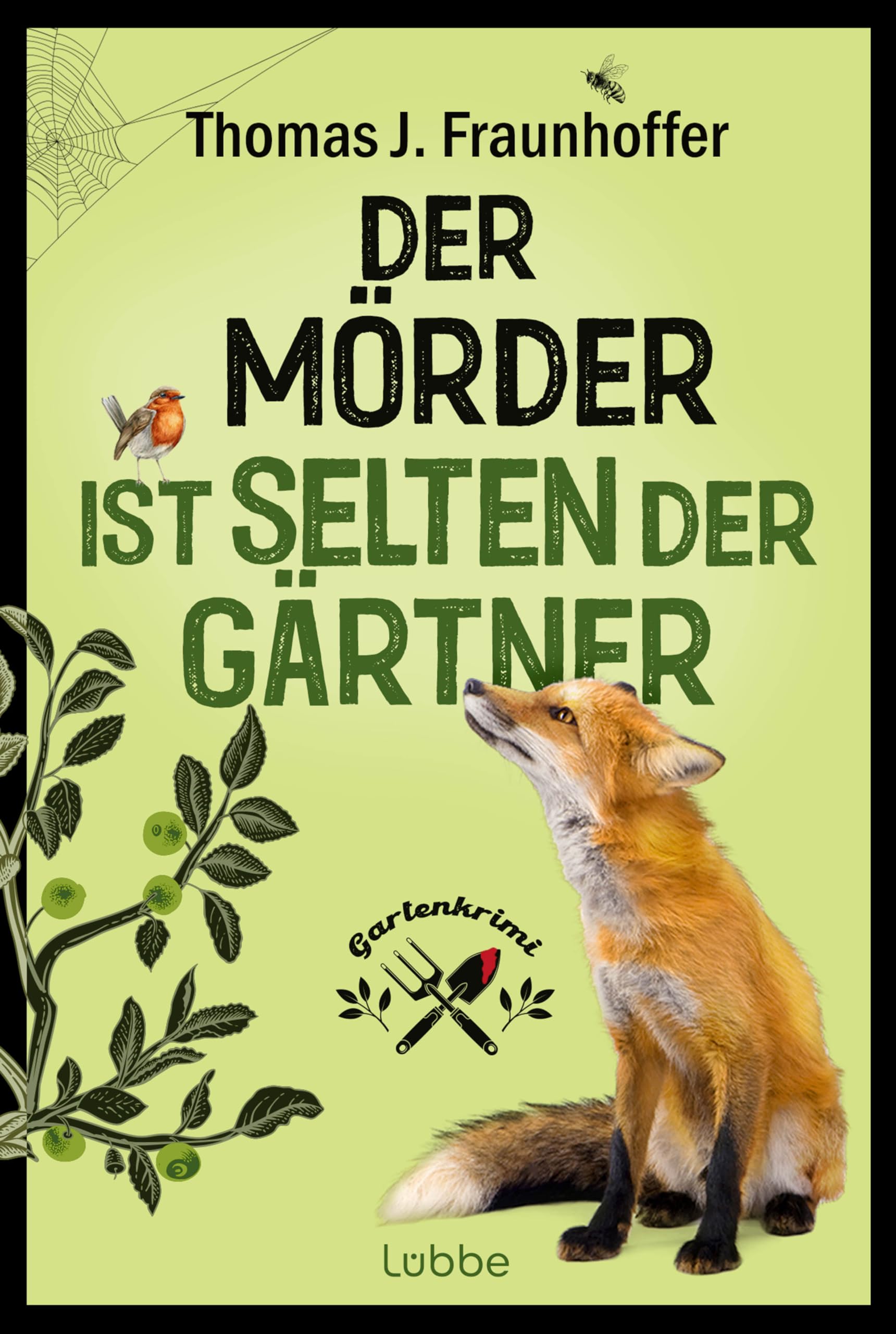 Der Mörder ist selten der Gärtner: Garten-Krimi