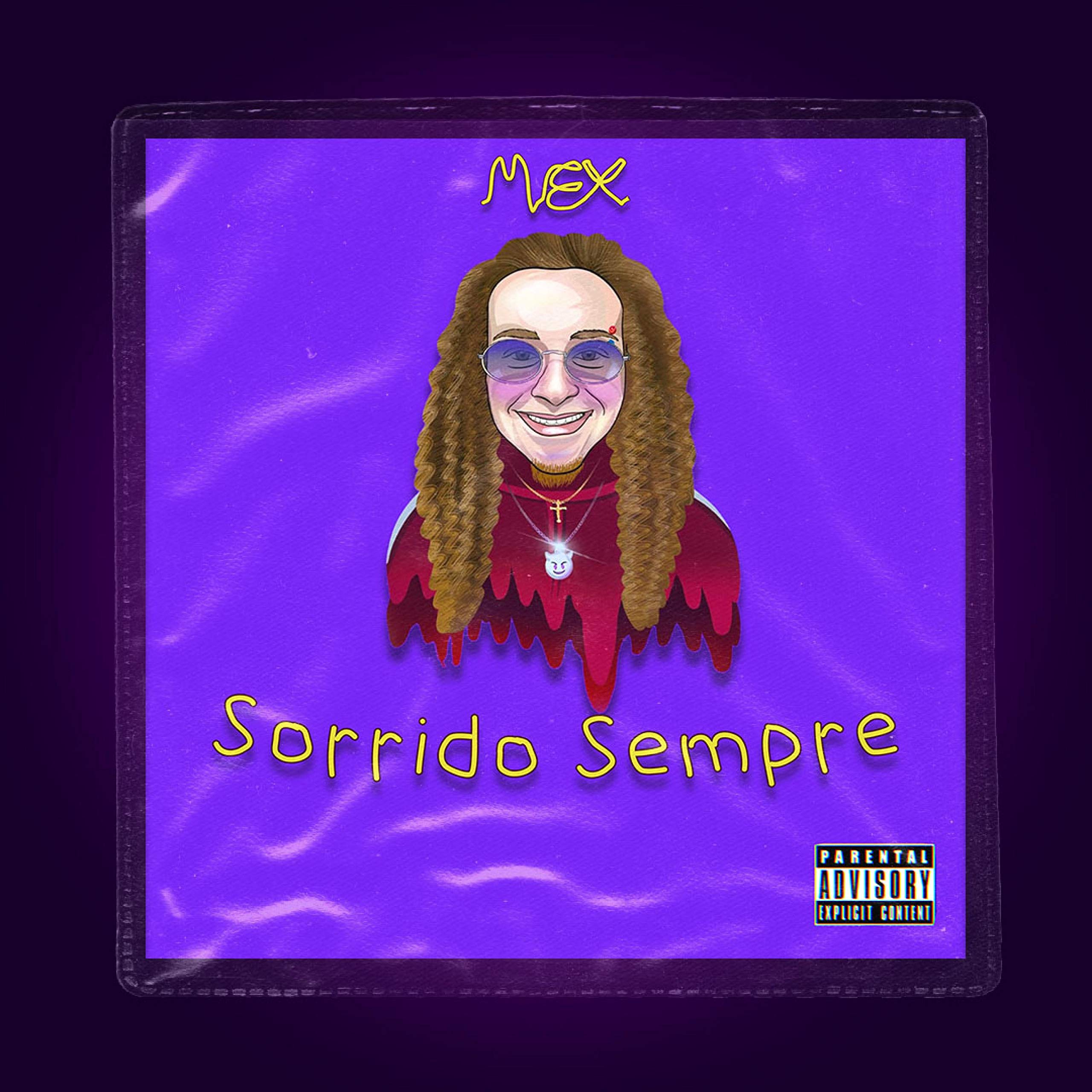 Sorrido Sempre [Explicit]