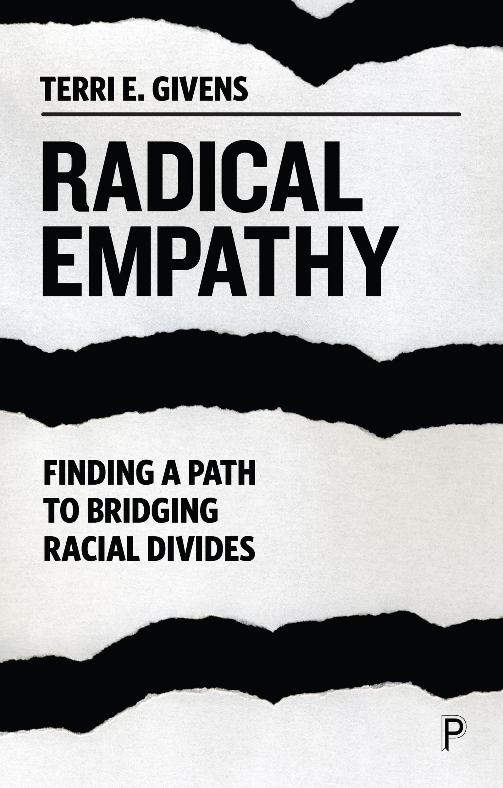 Radical Empathy by Terri Givens - 9781447357247