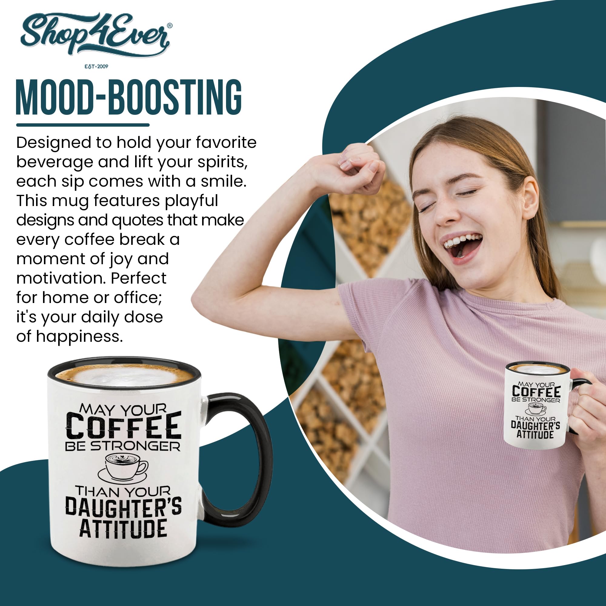 shop4ever Taza de café de cerámica con texto en inglés "May Your Coffee Be Stronger Than Your Daughter's Attitud", taza de café divertida para el día de la madre, regalo de broma, 325 ml (mango negro)