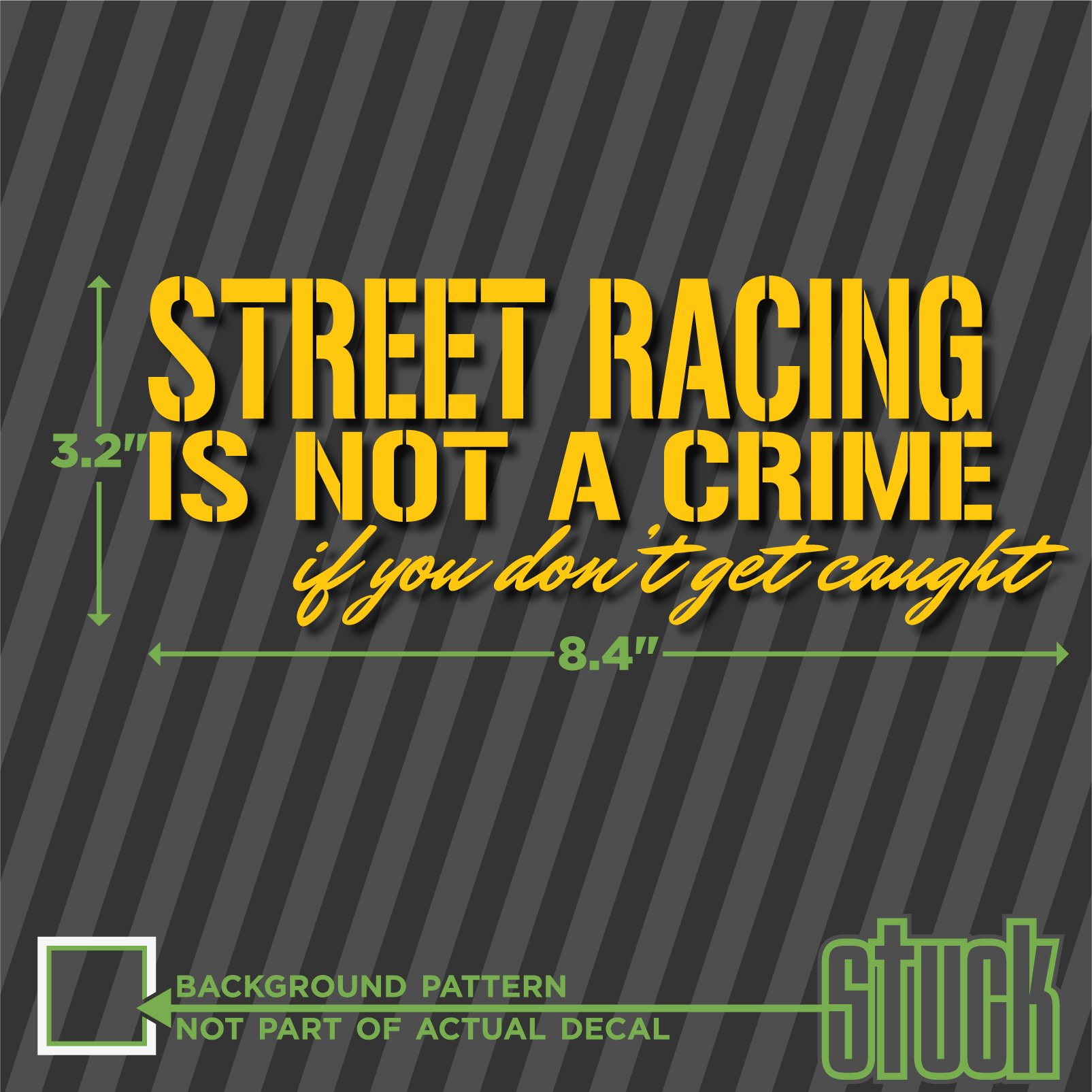 Amazon.com: Street Racing Is Not A Crime if you don't get caught - 8.4"x3.2"  - vinyl decal sticker bumper car window drag : Automotive
