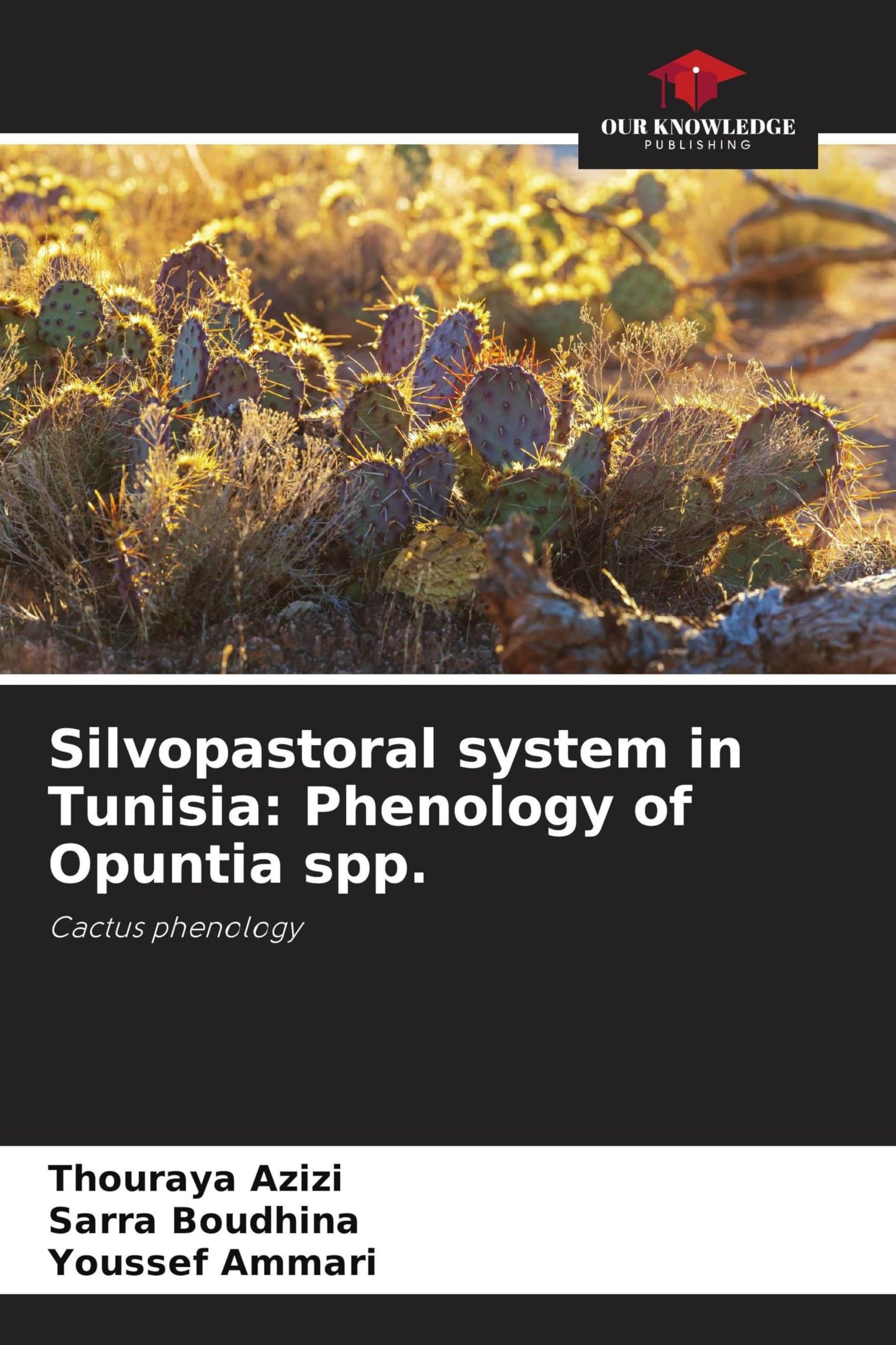 Silvopastoral system in Tunisia: Phenology of Opuntia spp.