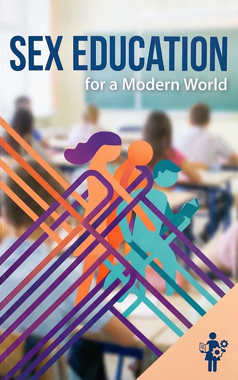 Sex Education for a Modern World