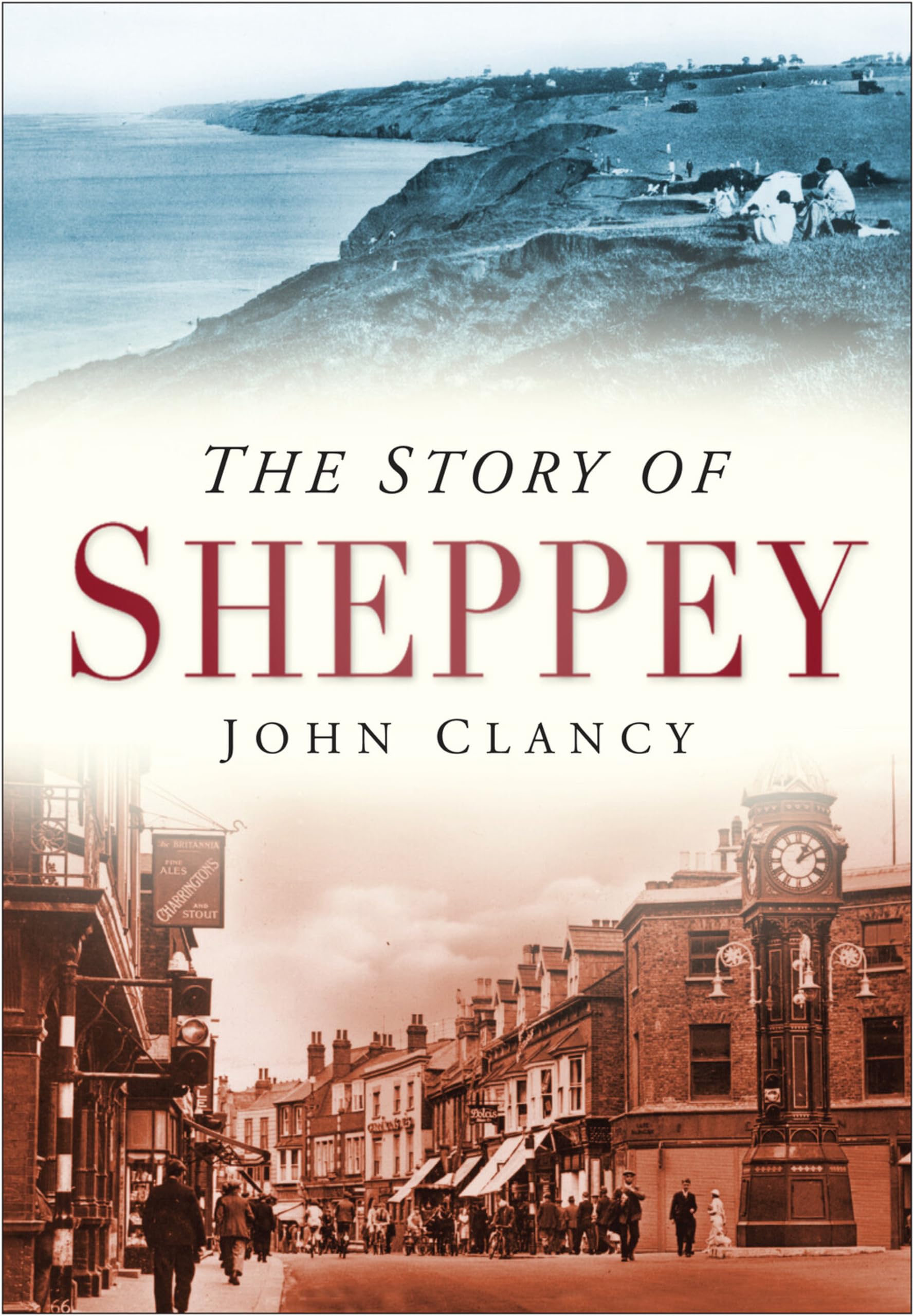 The Story of Sheppey by John Clancy PAPERBACK 9780750950466