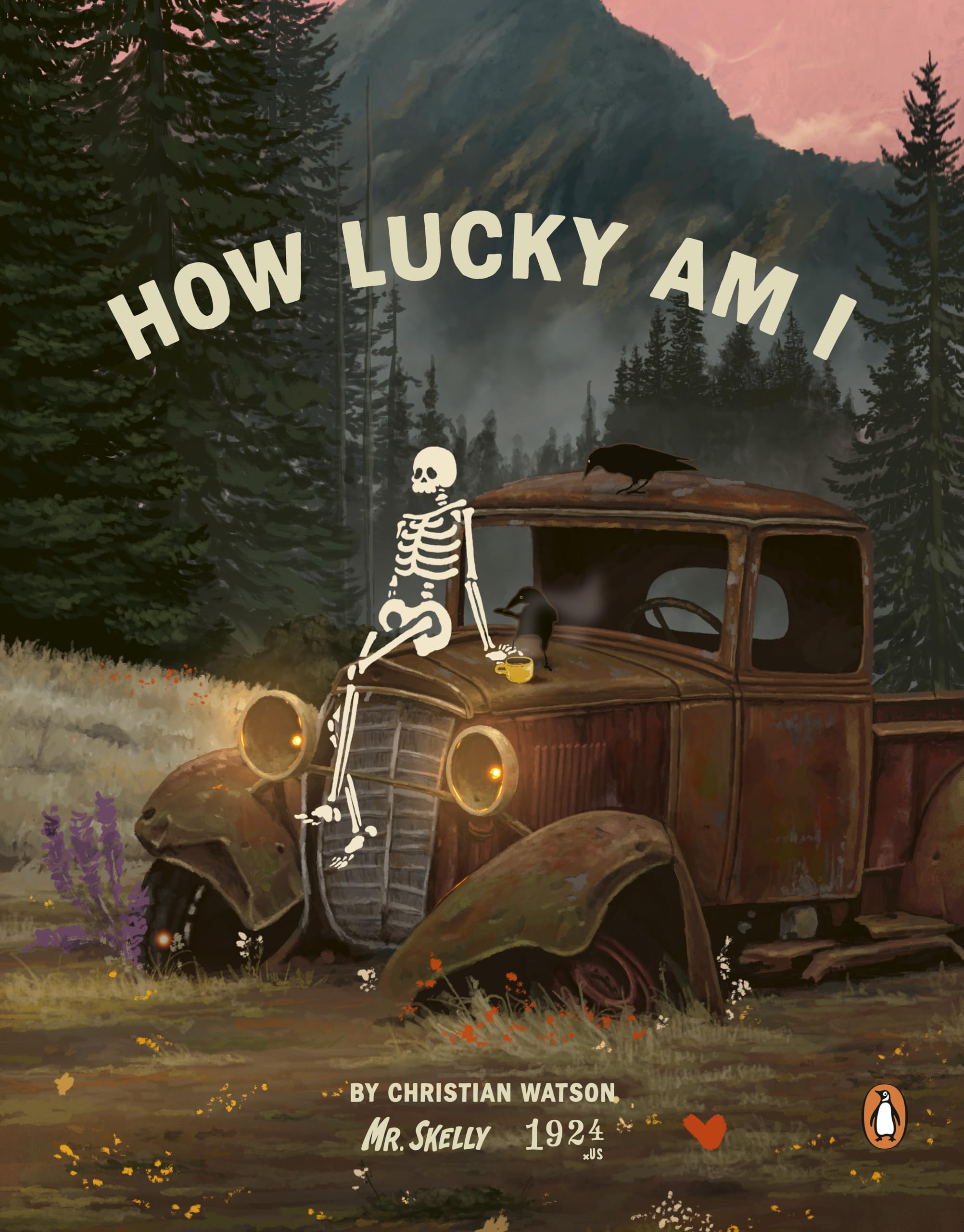 How Lucky Am I: The inspiring and uplifting new book featuring beloved skeleton Mr Skelly (How Lucky Am I, 1)