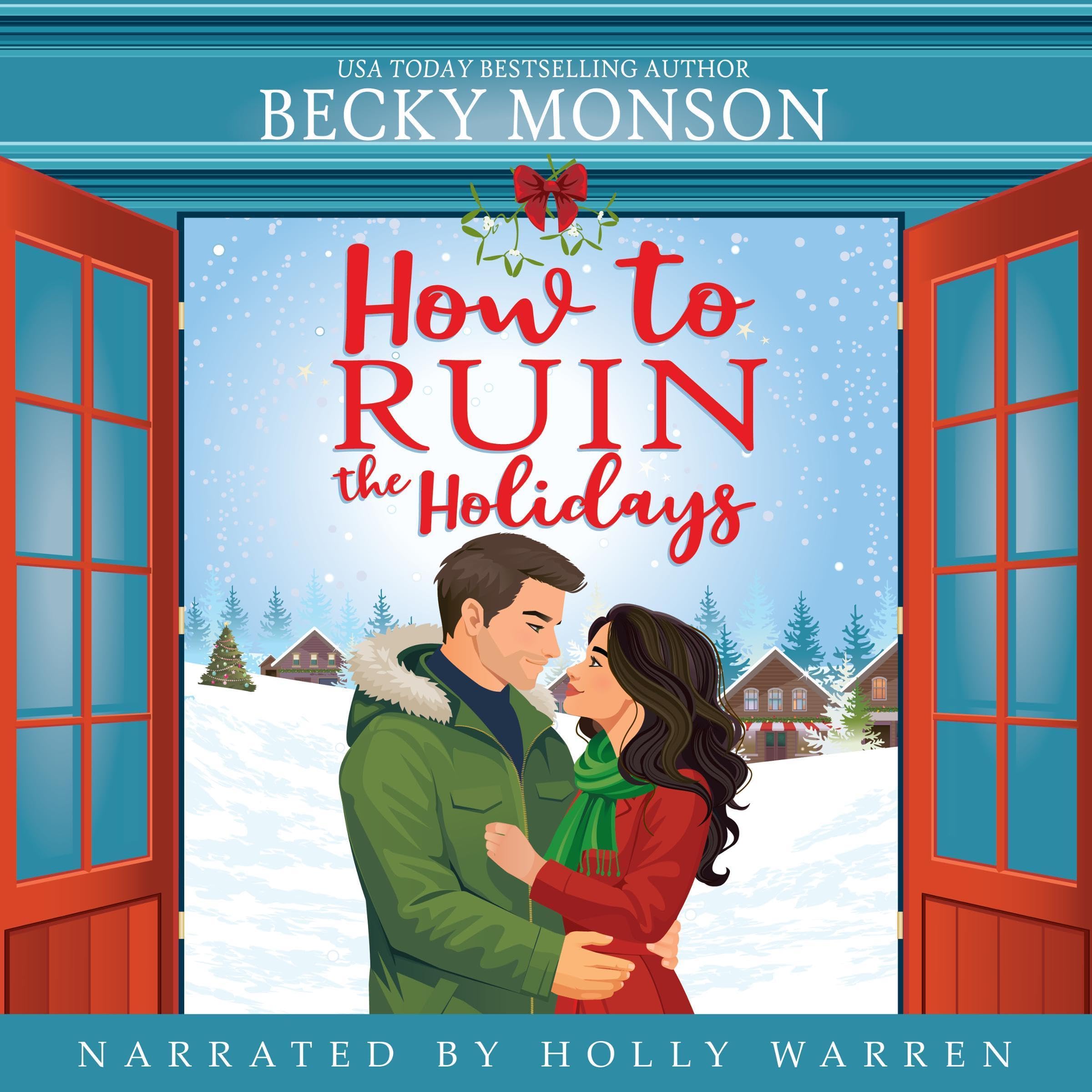 Cover art for How to Ruin the Holidays