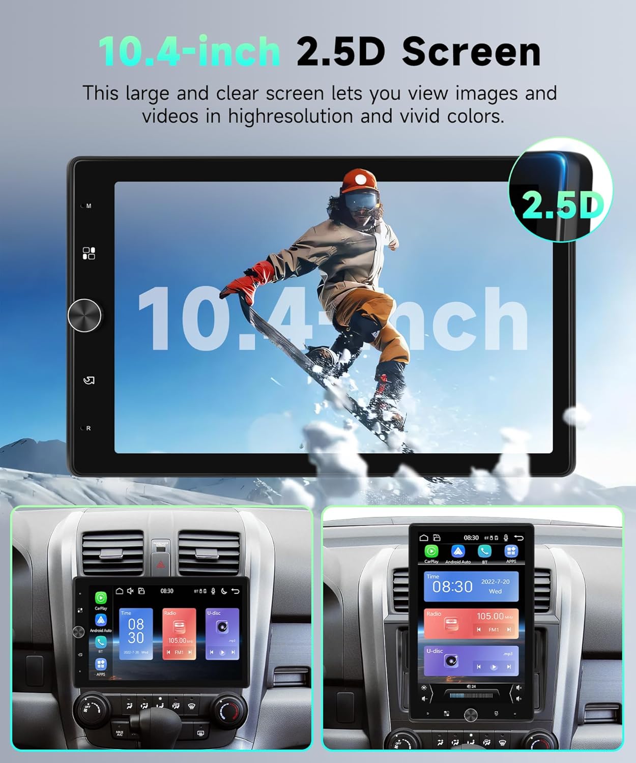 10.4-inch 2.5D screen display showing high resolution and clarity